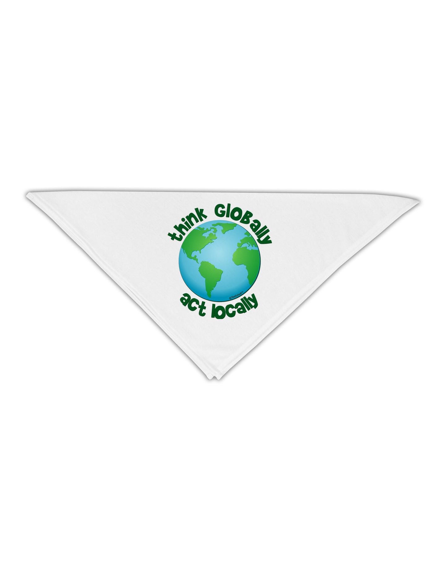 Think Globally Act Locally - Globe Adult 19" Square Bandana-Square Bandanas-TooLoud-White-One-Size-Adult-Davson Sales
