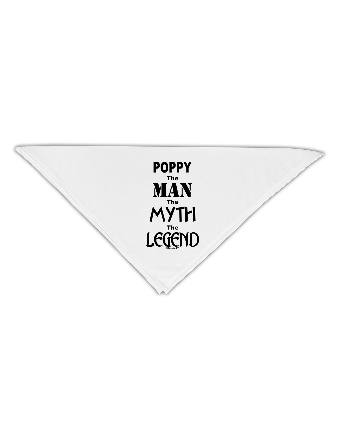 Poppy The Man The Myth The Legend Adult 19" Square Bandana by TooLoud-Square Bandanas-TooLoud-White-One-Size-Adult-Davson Sales