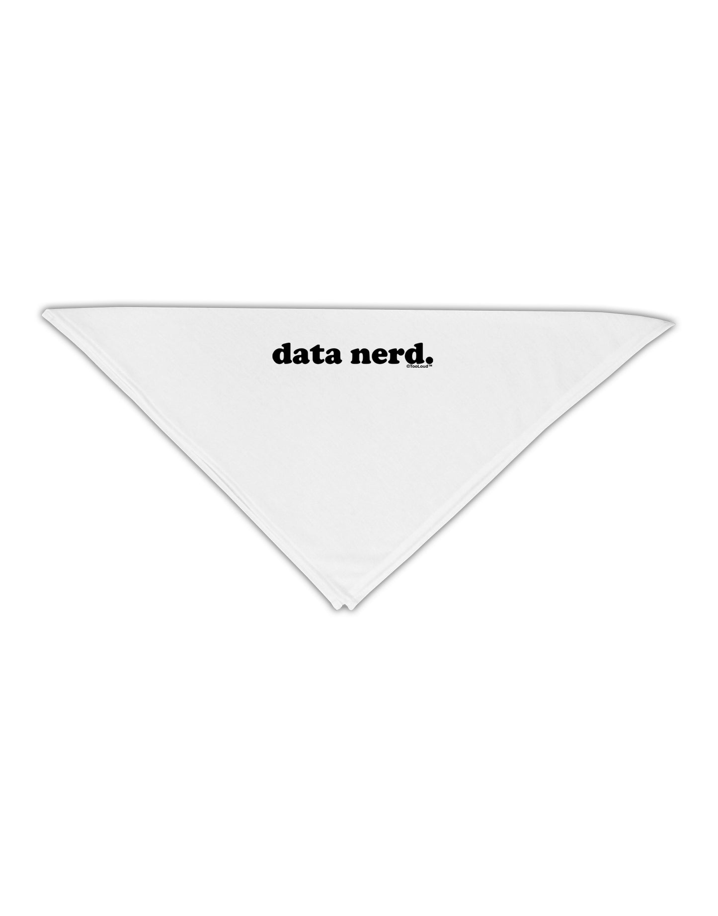 Data Nerd Simple Text Adult 19" Square Bandana by TooLoud-Square Bandanas-TooLoud-White-One-Size-Adult-Davson Sales