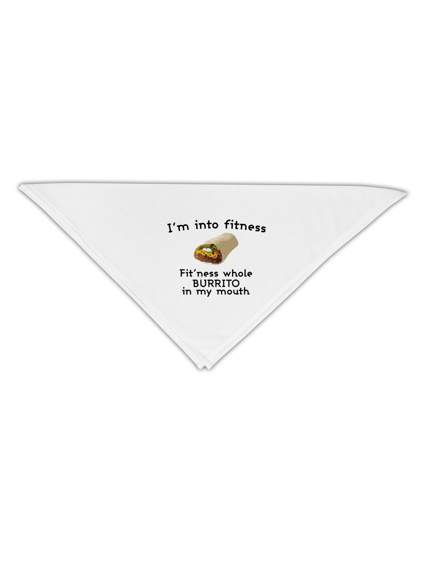 I'm Into Fitness Burrito Funny Adult 19" Square Bandana by TooLoud-Square Bandanas-TooLoud-White-One-Size-Adult-Davson Sales