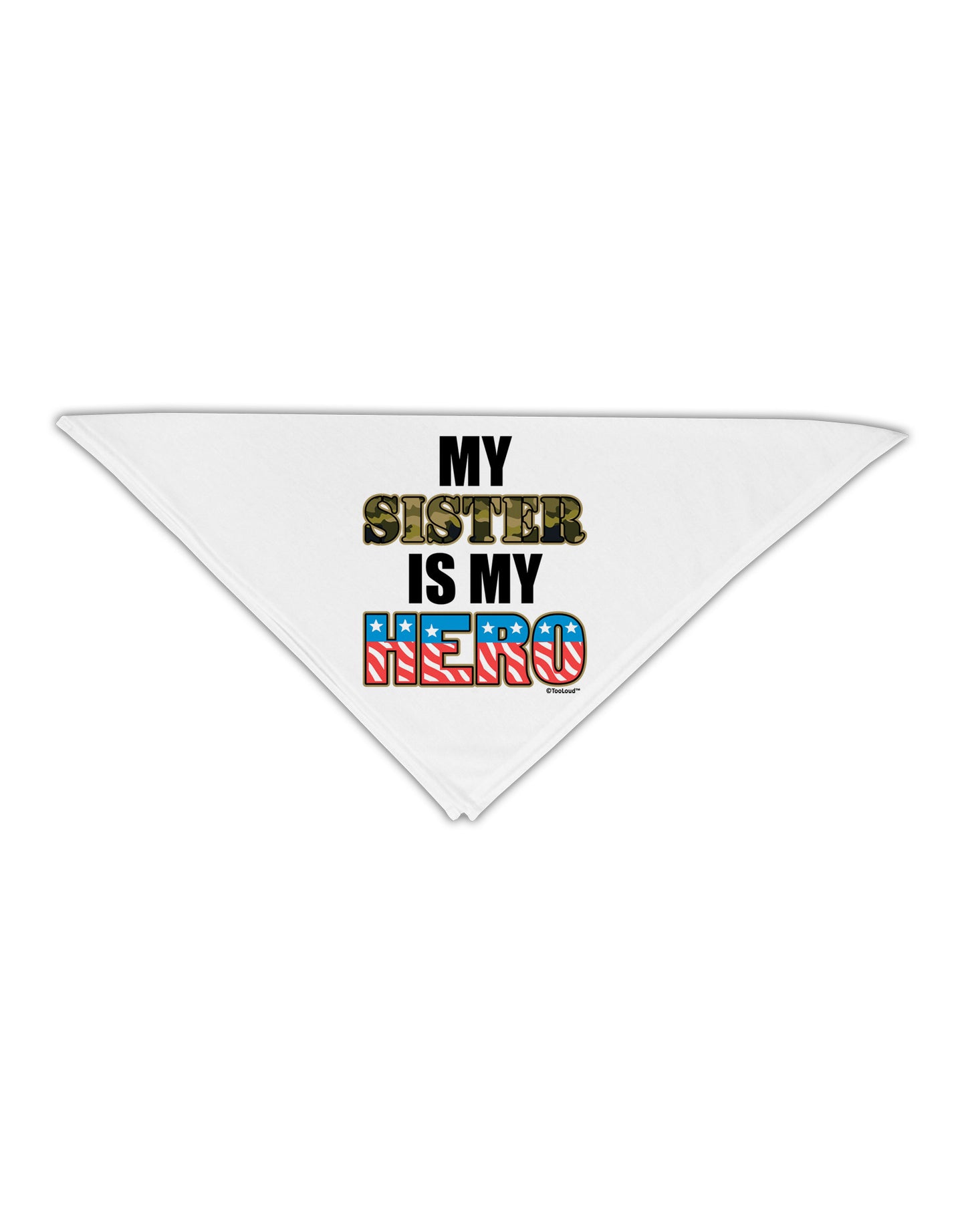 My Sister is My Hero - Armed Forces Adult 19" Square Bandana by TooLoud-Square Bandanas-TooLoud-White-One-Size-Adult-Davson Sales
