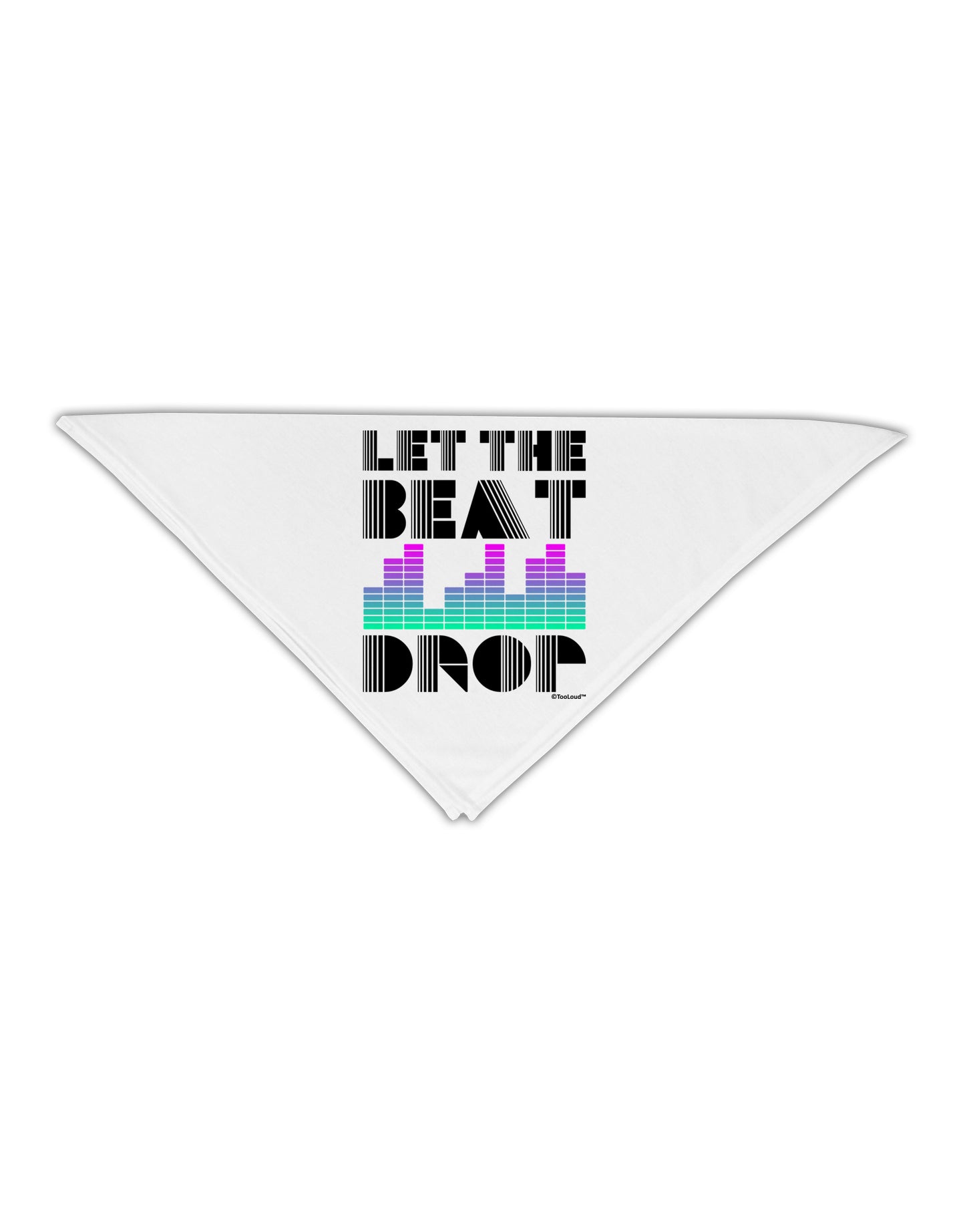 Let the Beat Drop Design Adult 19" Square Bandana by TooLoud-Square Bandanas-TooLoud-White-One-Size-Adult-Davson Sales