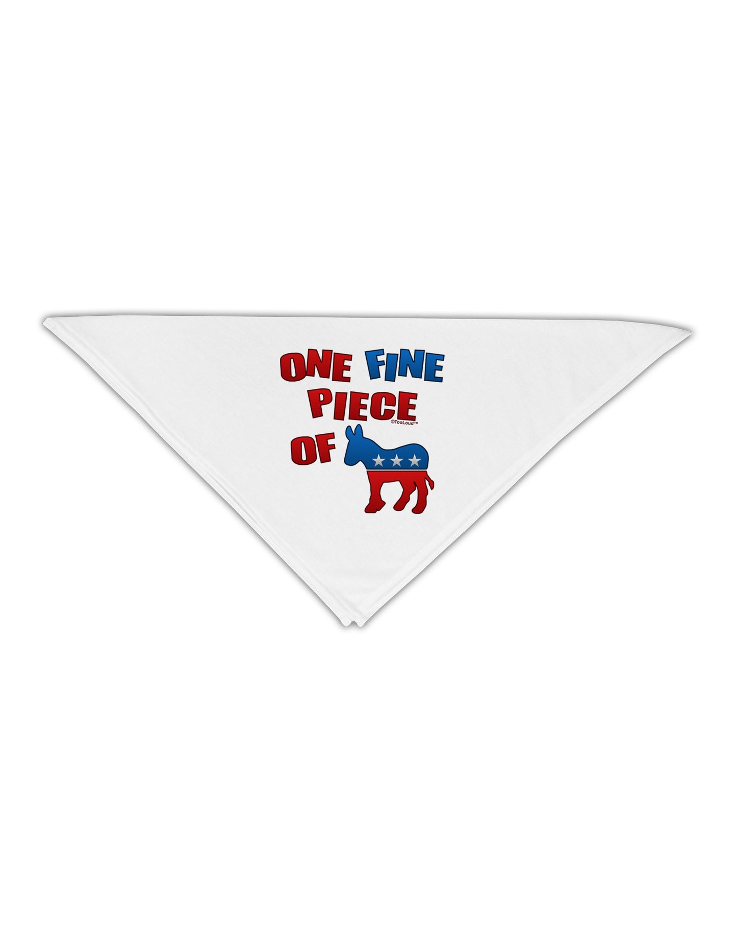 One Fine Piece Of - Democrat Adult 19" Square Bandana-Square Bandanas-TooLoud-White-One-Size-Adult-Davson Sales