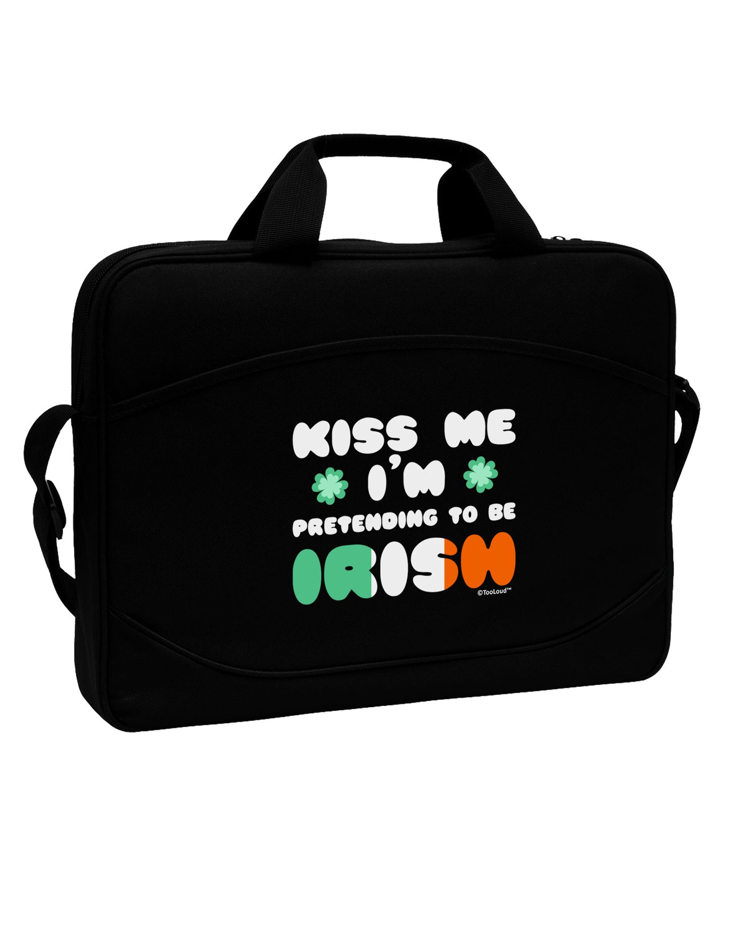 Kiss Me I'm Pretending to Be Irish 15" Dark Laptop / Tablet Case Bag by TooLoud-Laptop / Tablet Case Bag-TooLoud-Black-Davson Sales