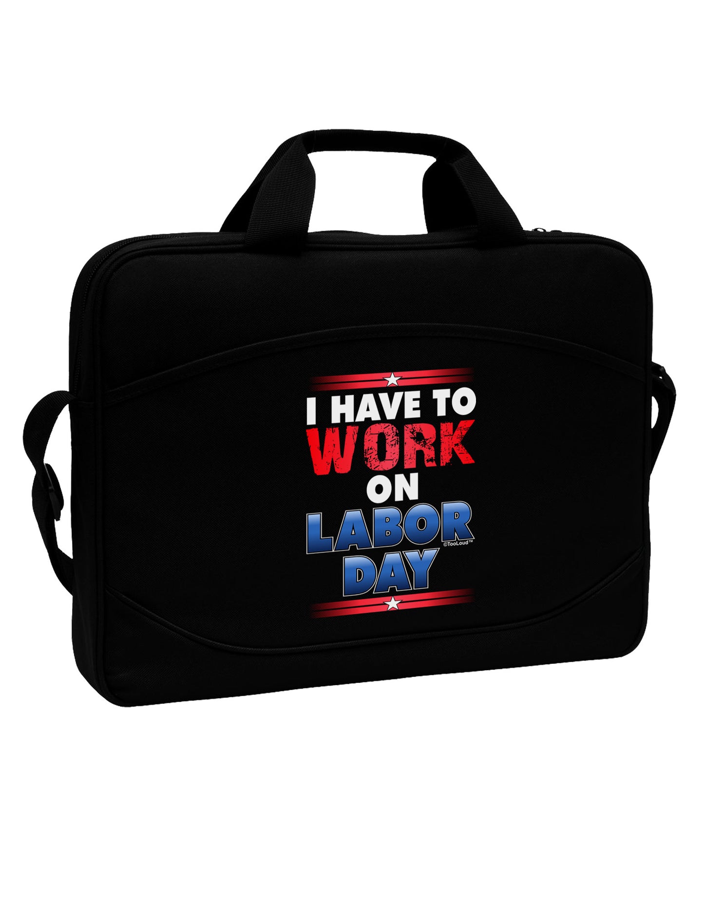 TooLoud Work On Labor Day 15" Dark Laptop / Tablet Case Bag-Laptop / Tablet Case Bag-TooLoud-Black-15 Inches-Davson Sales