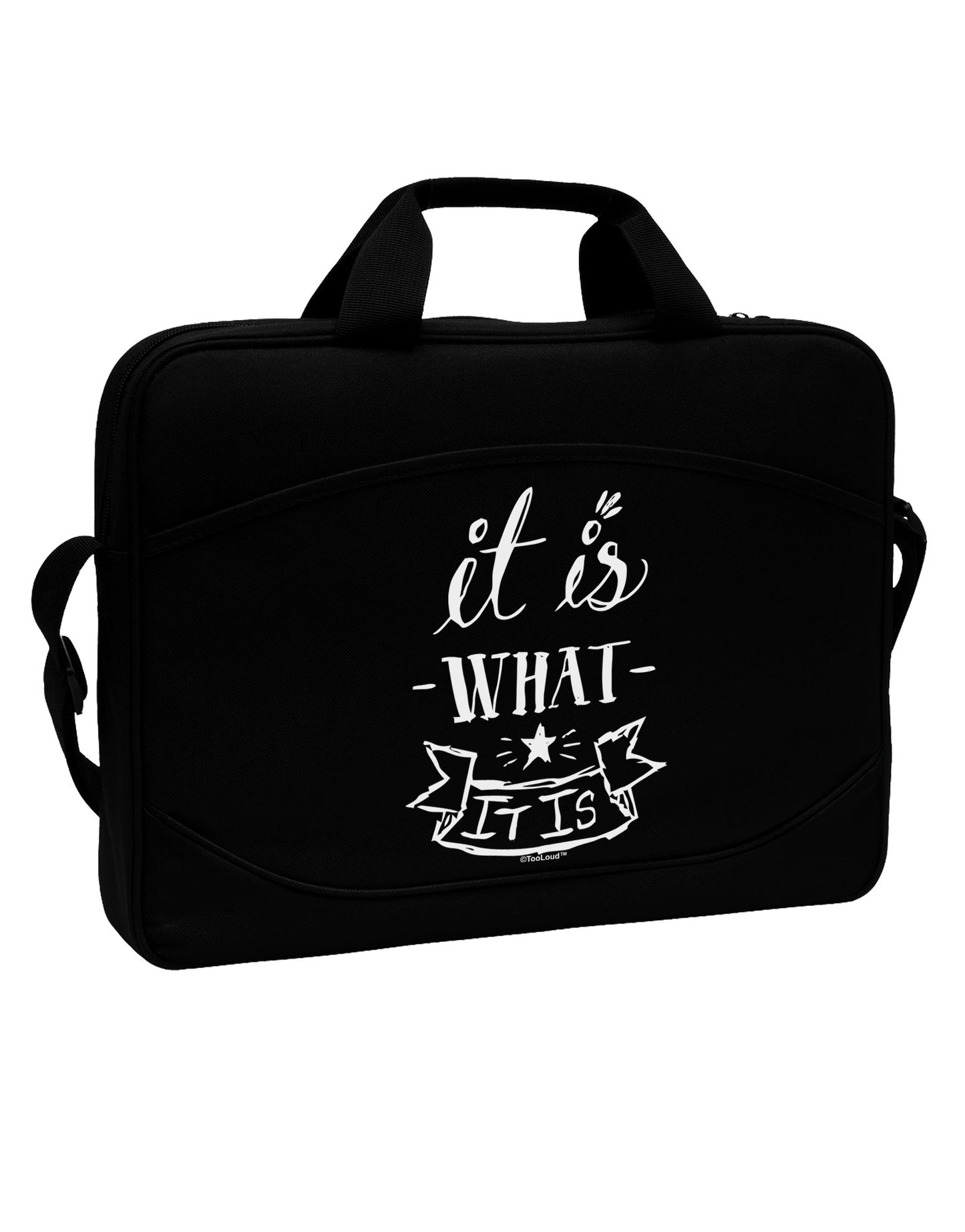 It Is What It Is 15" Dark Laptop / Tablet Case Bag-Laptop / Tablet Case Bag-TooLoud-Black-White-15 Inches-Davson Sales