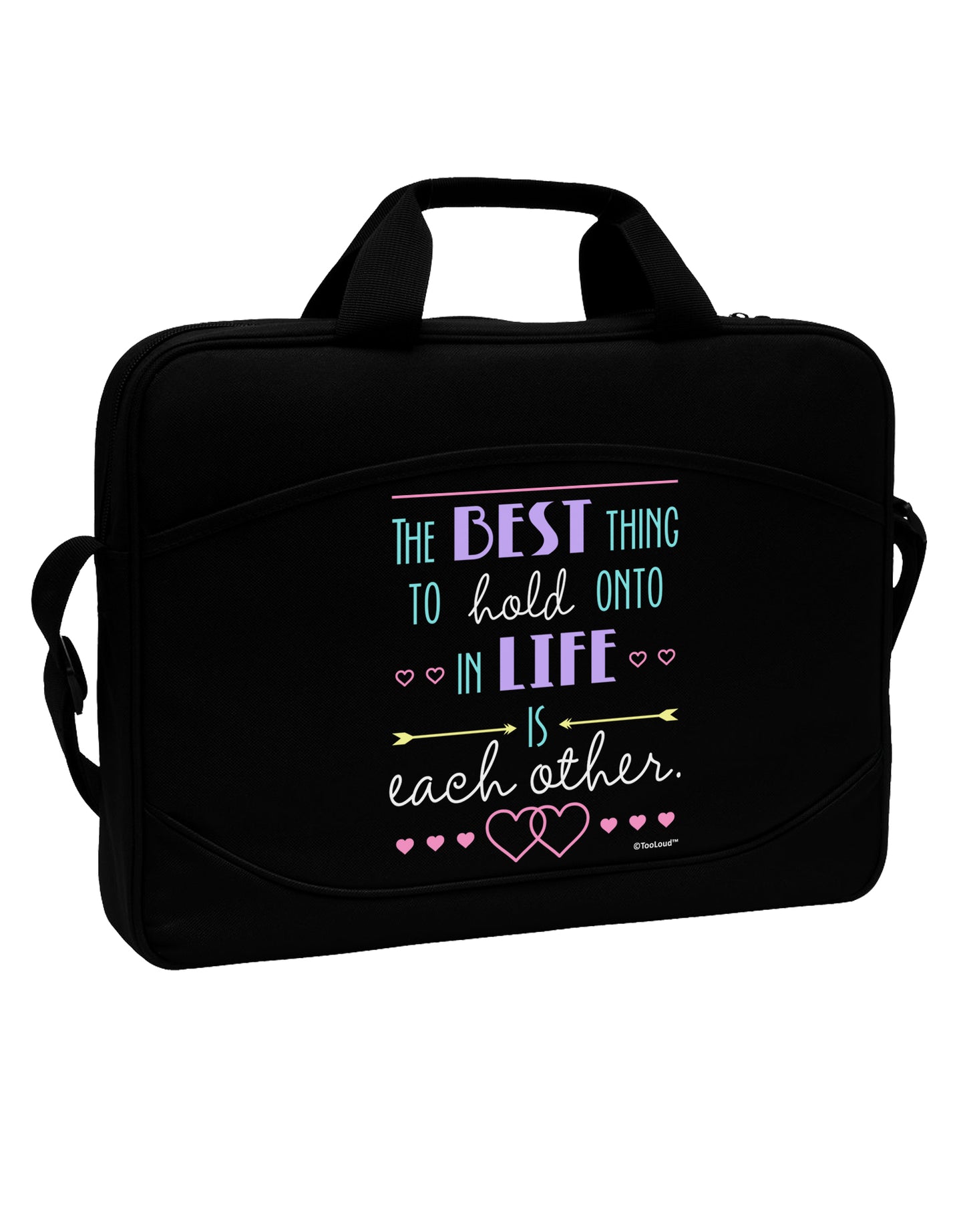 The Best Thing to Hold Onto in Life is Each Other - Color 15" Dark Laptop / Tablet Case Bag by TooLoud-Laptop / Tablet Case Bag-TooLoud-Black-Davson Sales