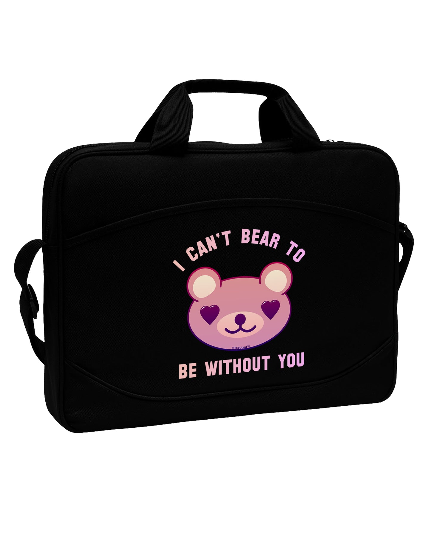 I Can't Bear to be Without You 15" Dark Laptop / Tablet Case Bag by TooLoud-Laptop / Tablet Case Bag-TooLoud-Black-White-15 Inches-Davson Sales