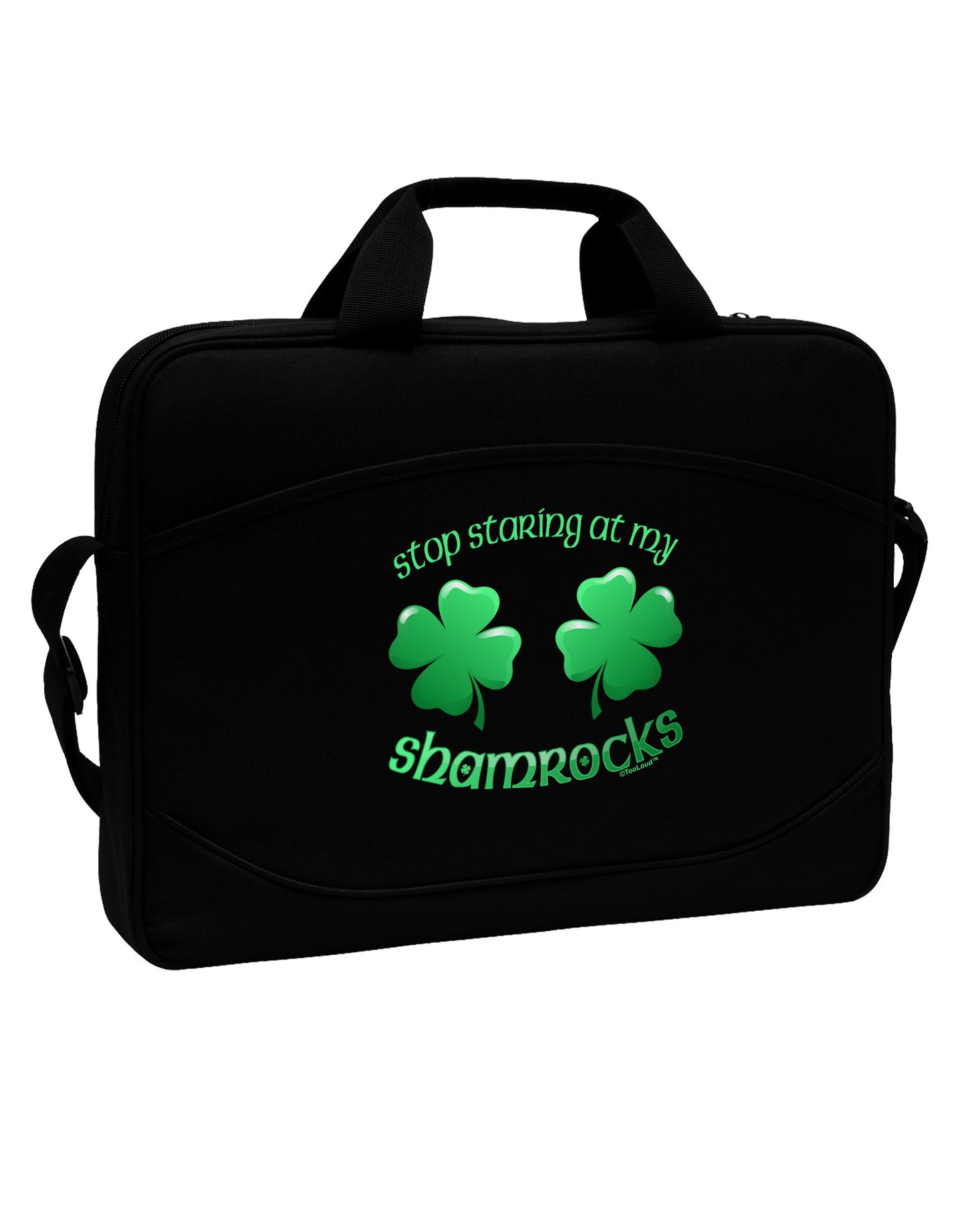 Stop Staring At My Shamrocks 15" Dark Laptop / Tablet Case Bag-Laptop / Tablet Case Bag-TooLoud-Black-White-15 Inches-Davson Sales