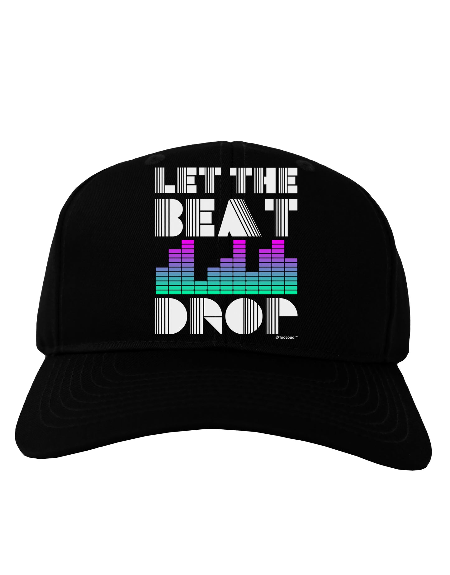 Let the Beat Drop Design Adult Dark Baseball Cap Hat by TooLoud-Baseball Cap-TooLoud-Black-One Size-Davson Sales