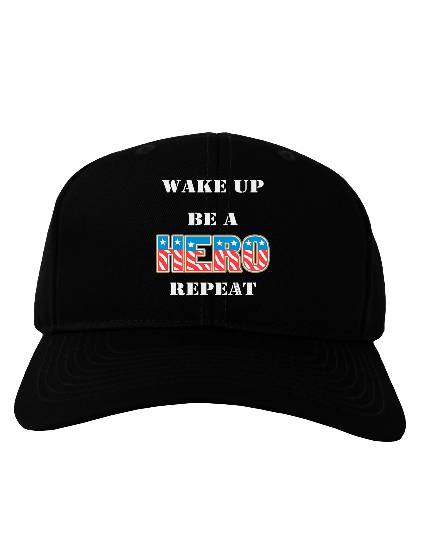 Wake Up Be A Hero Repeat Adult Dark Baseball Cap Hat by TooLoud-Baseball Cap-TooLoud-Black-One Size-Davson Sales