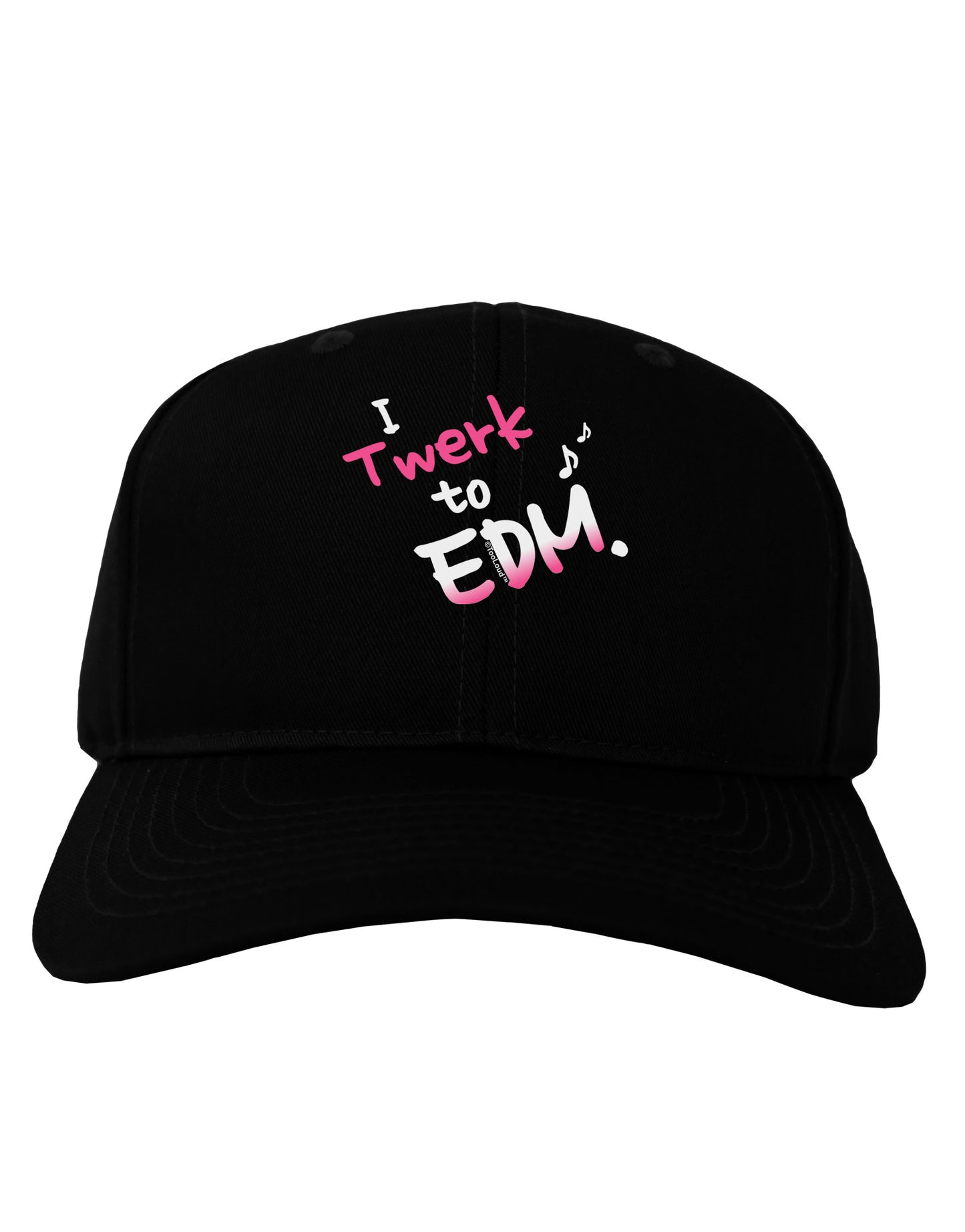 Twerk To EDM Pink Adult Dark Baseball Cap Hat-Baseball Cap-TooLoud-Black-One Size-Davson Sales