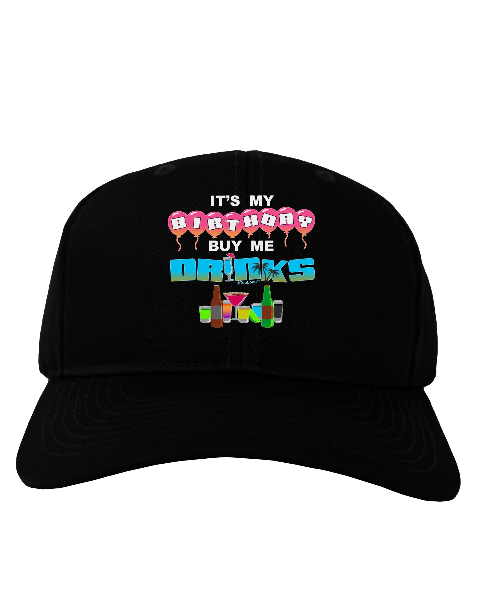 Birthday - Buy Me Drinks Adult Dark Baseball Cap Hat-Baseball Cap-TooLoud-Black-One Size-Davson Sales