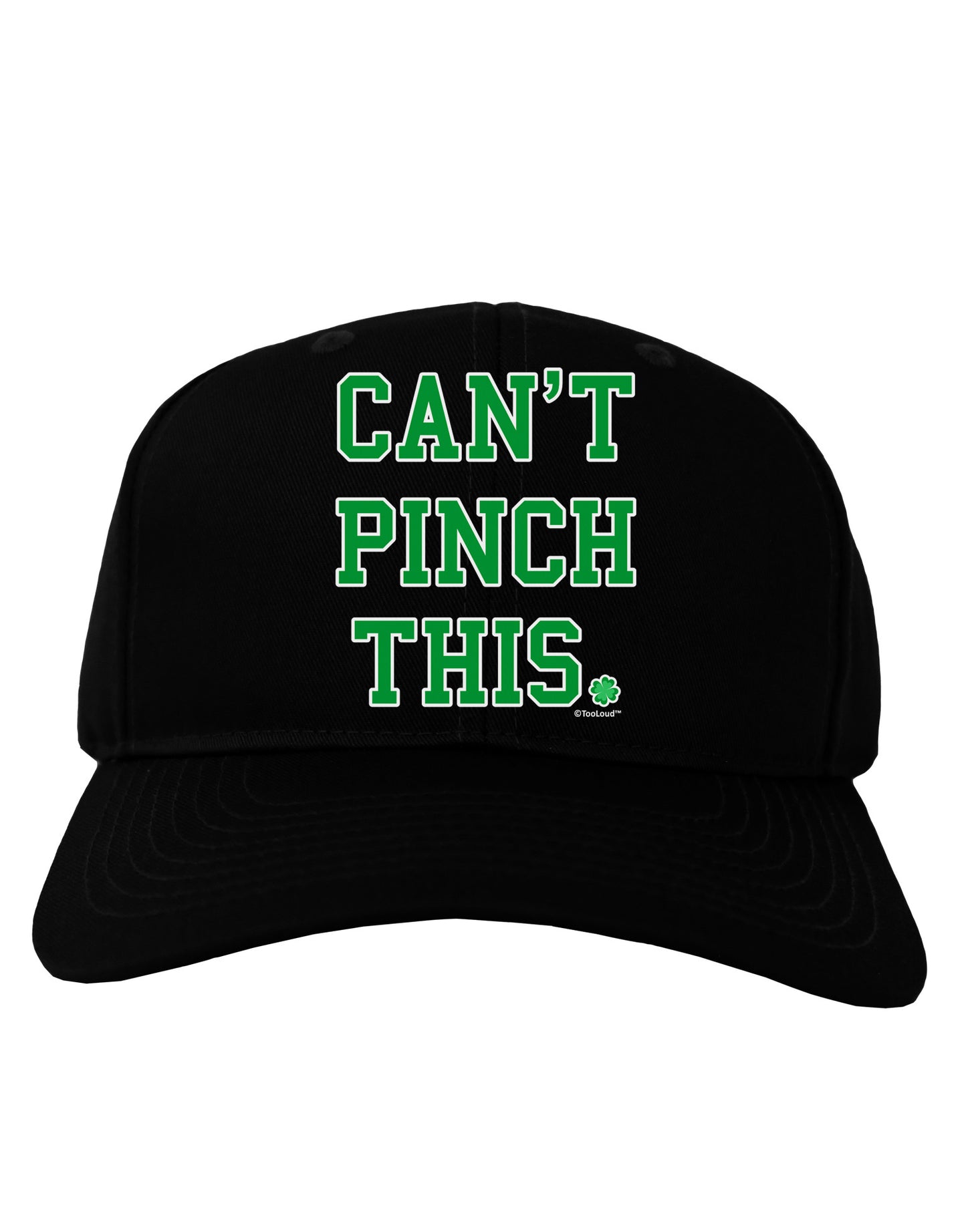 Can't Pinch This - St. Patrick's Day Adult Dark Baseball Cap Hat by TooLoud-Baseball Cap-TooLoud-Black-One Size-Davson Sales