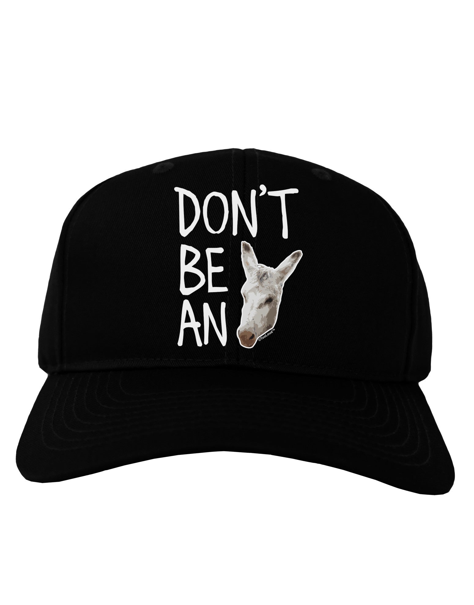 Don't be An Ass Adult Dark Baseball Cap Hat-Baseball Cap-TooLoud-Black-One Size-Davson Sales