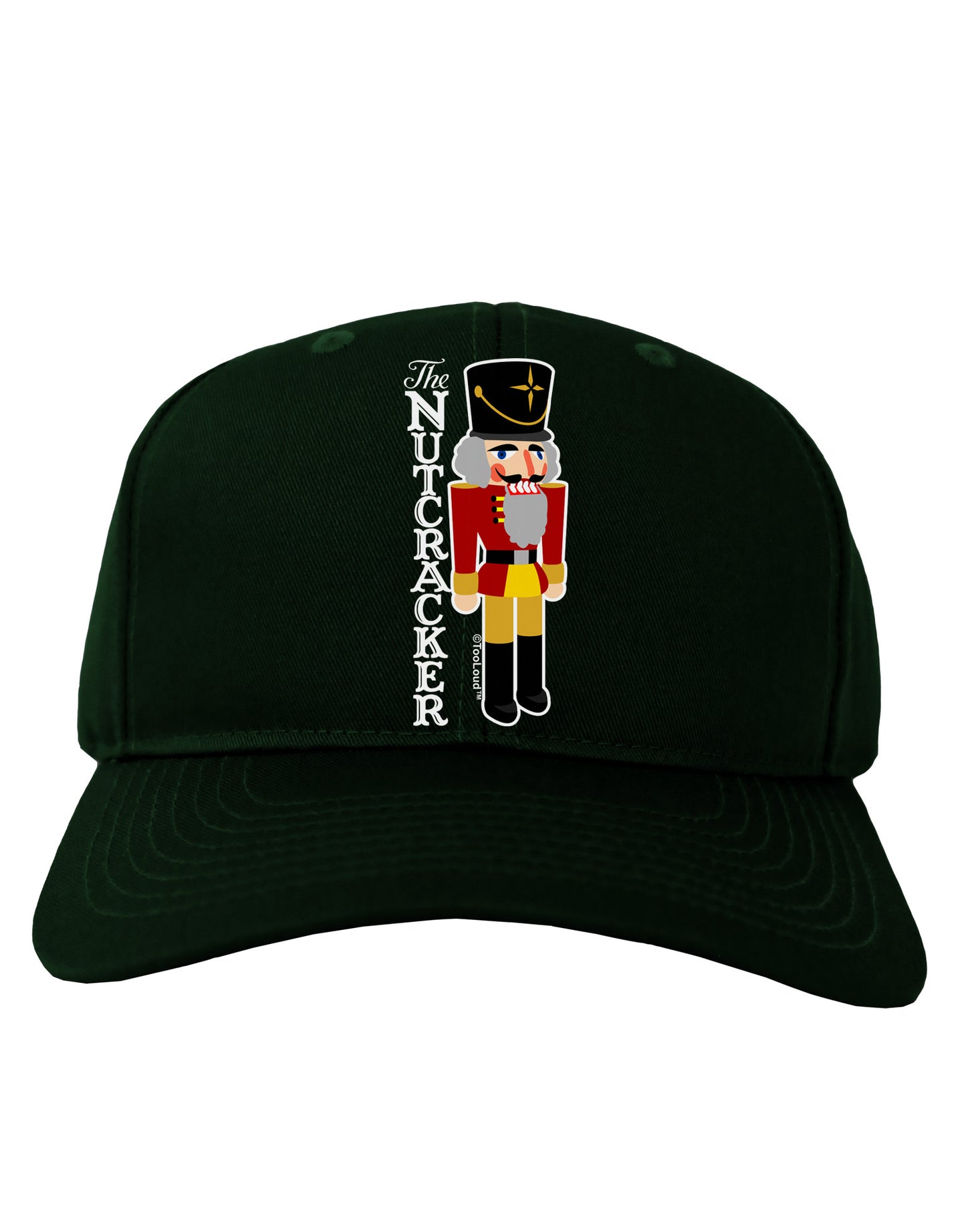 The Nutcracker with Text Adult Dark Baseball Cap Hat by-Baseball Cap-TooLoud-Hunter-Green-One Size-Davson Sales
