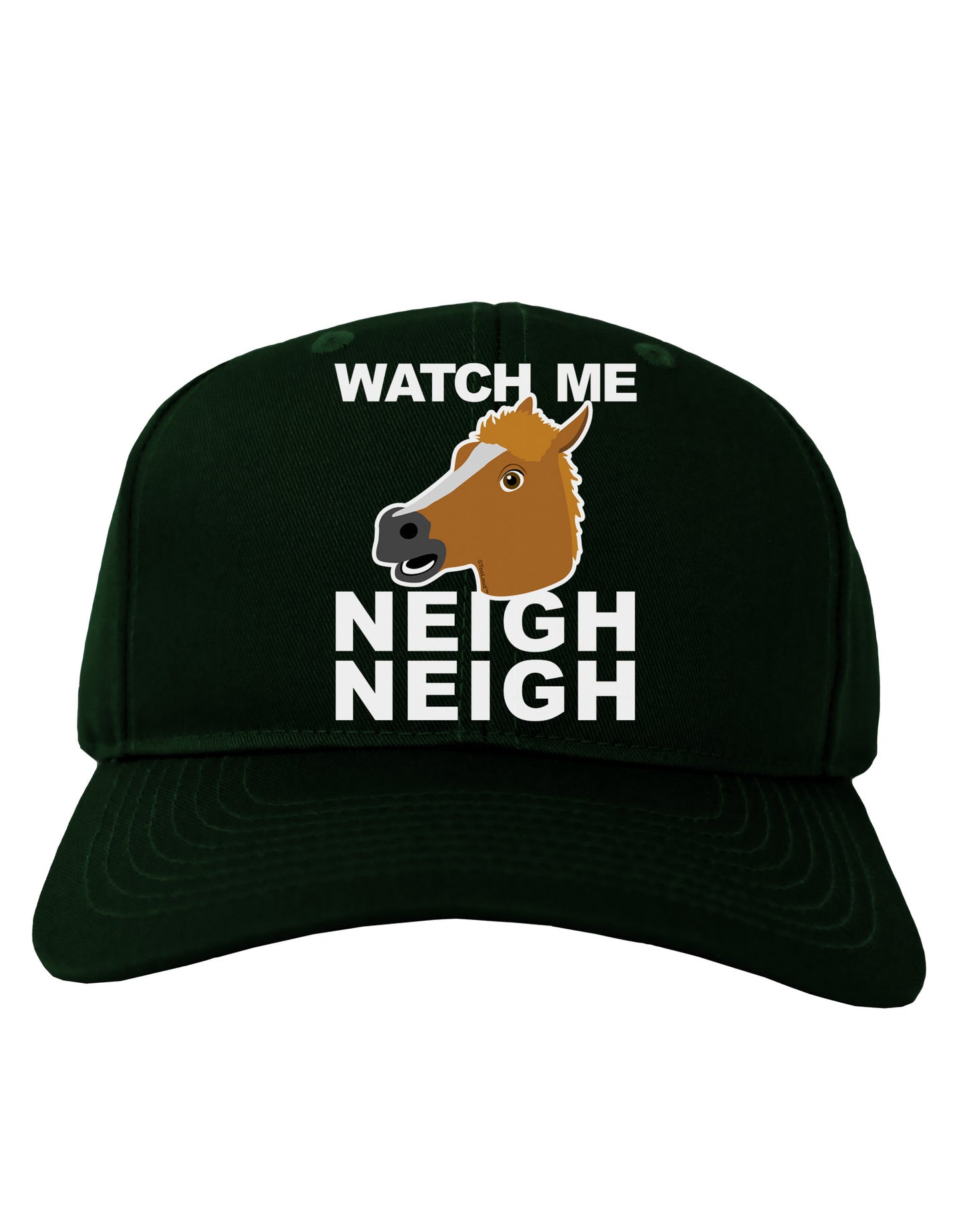 Watch Me Neigh Neigh Adult Dark Baseball Cap Hat-Baseball Cap-TooLoud-Hunter-Green-One Size-Davson Sales