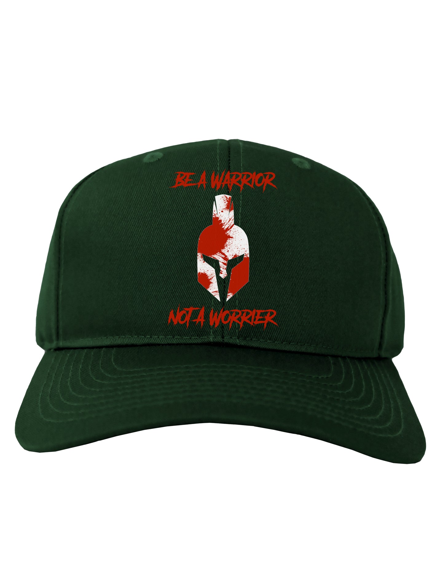 Be a Warrior Not a Worrier Adult Dark Baseball Cap Hat by TooLoud-Baseball Cap-TooLoud-Hunter-Green-One-Size-Fits-Most-Davson Sales