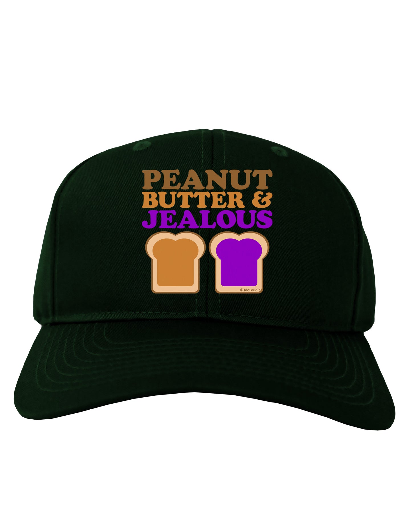 Peanut Butter and Jealous Adult Dark Baseball Cap Hat by TooLoud-Baseball Cap-TooLoud-Hunter-Green-One Size-Davson Sales
