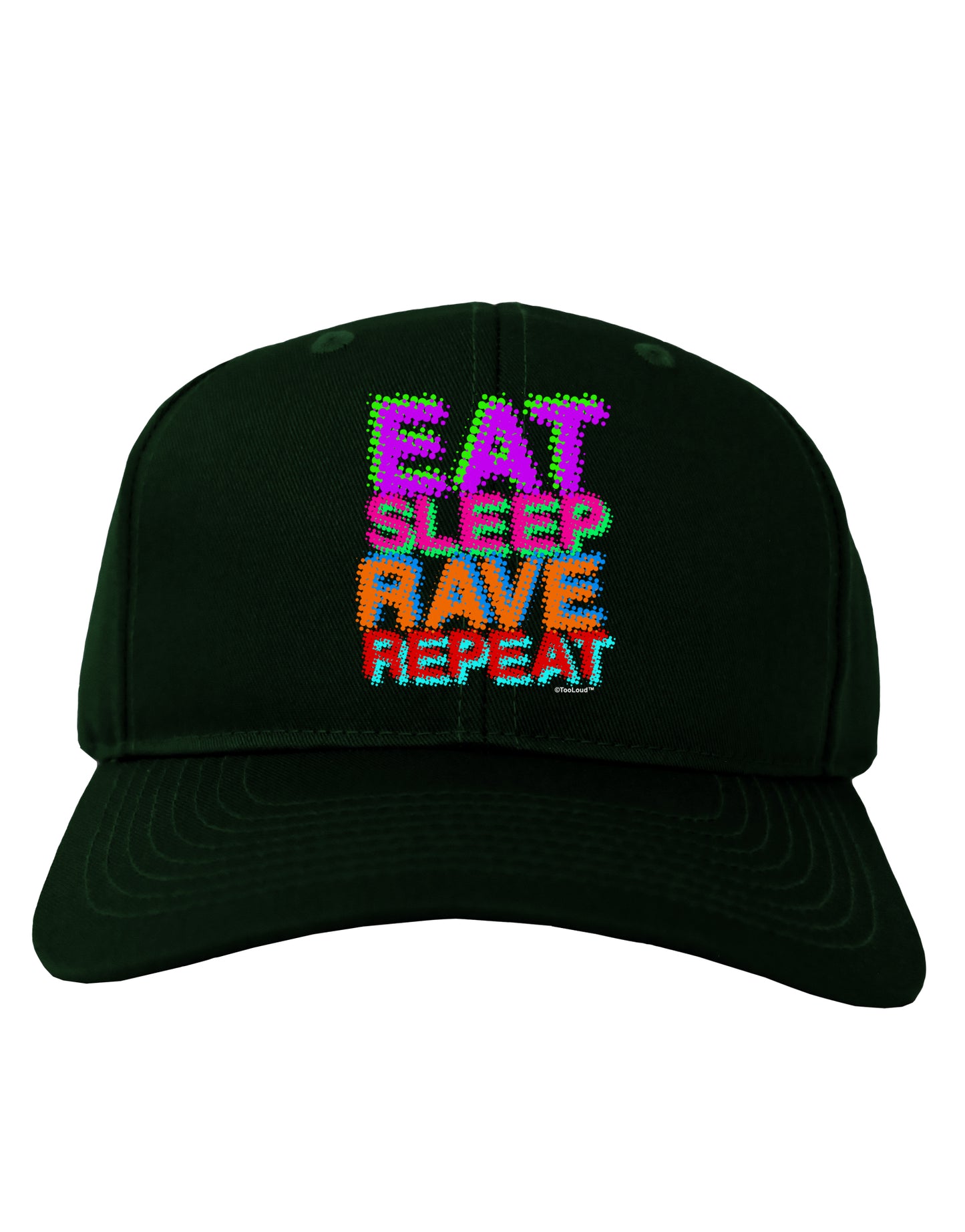 Eat Sleep Rave Repeat Color Adult Dark Baseball Cap Hat by TooLoud-Baseball Cap-TooLoud-Hunter-Green-One Size-Davson Sales