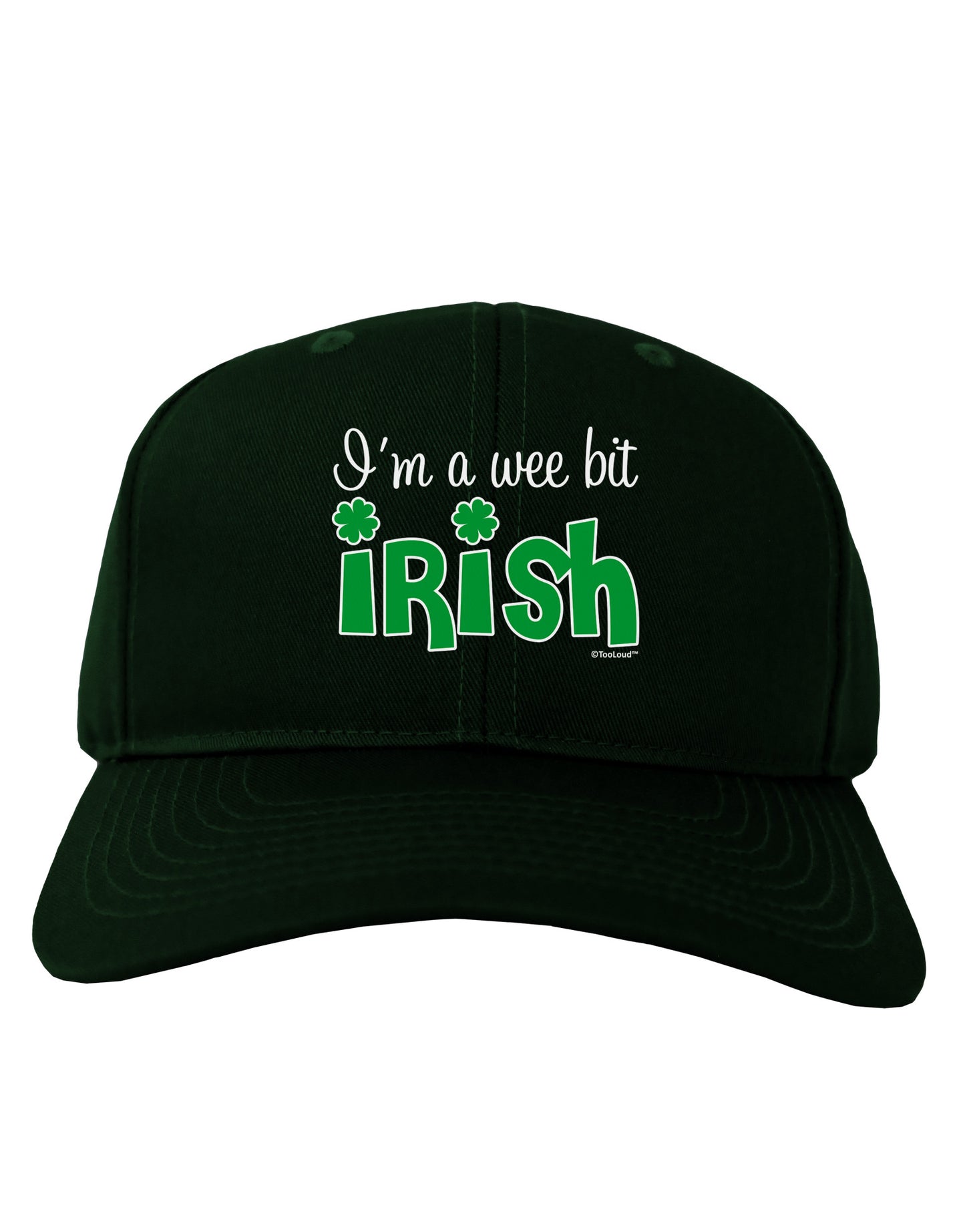 I'm A Wee Bit Irish Adult Dark Baseball Cap Hat by TooLoud-Baseball Cap-TooLoud-Hunter-Green-One Size-Davson Sales