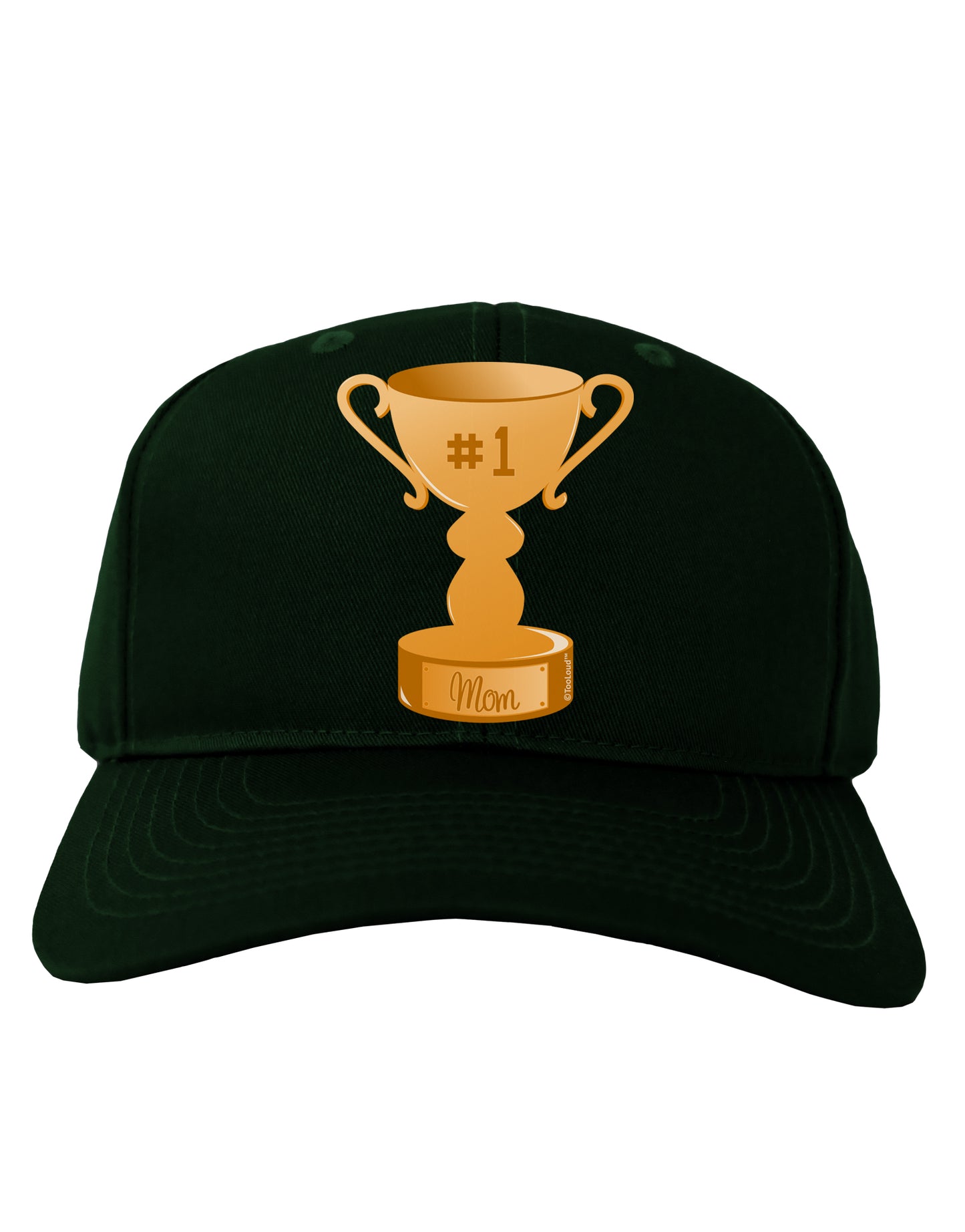 Number One Mom Trophy Adult Dark Baseball Cap Hat by TooLoud-Baseball Cap-TooLoud-Hunter-Green-One Size-Davson Sales