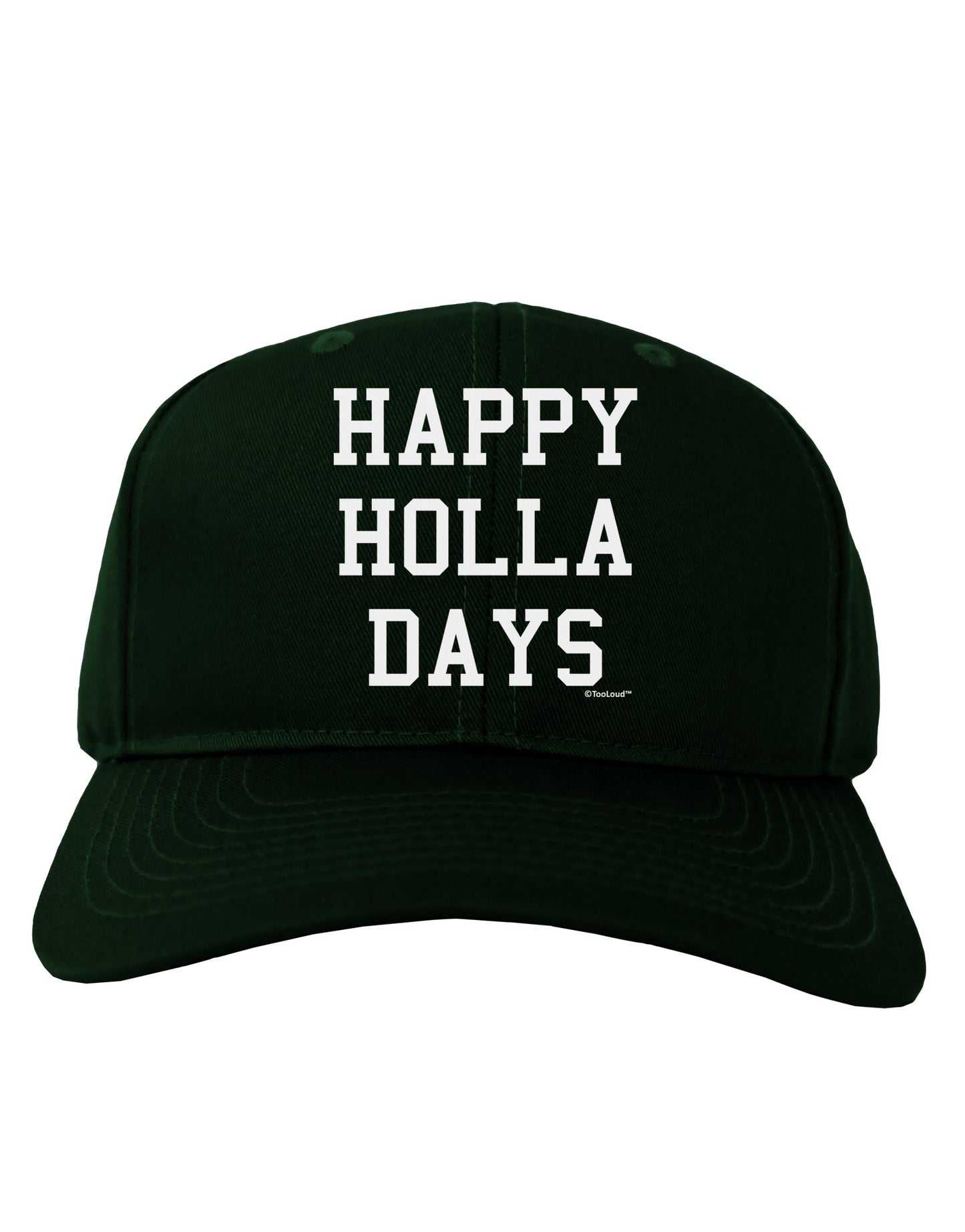 Happy Holla Days Text Adult Dark Baseball Cap Hat by TooLoud-Baseball Cap-TooLoud-Hunter-Green-One Size-Davson Sales