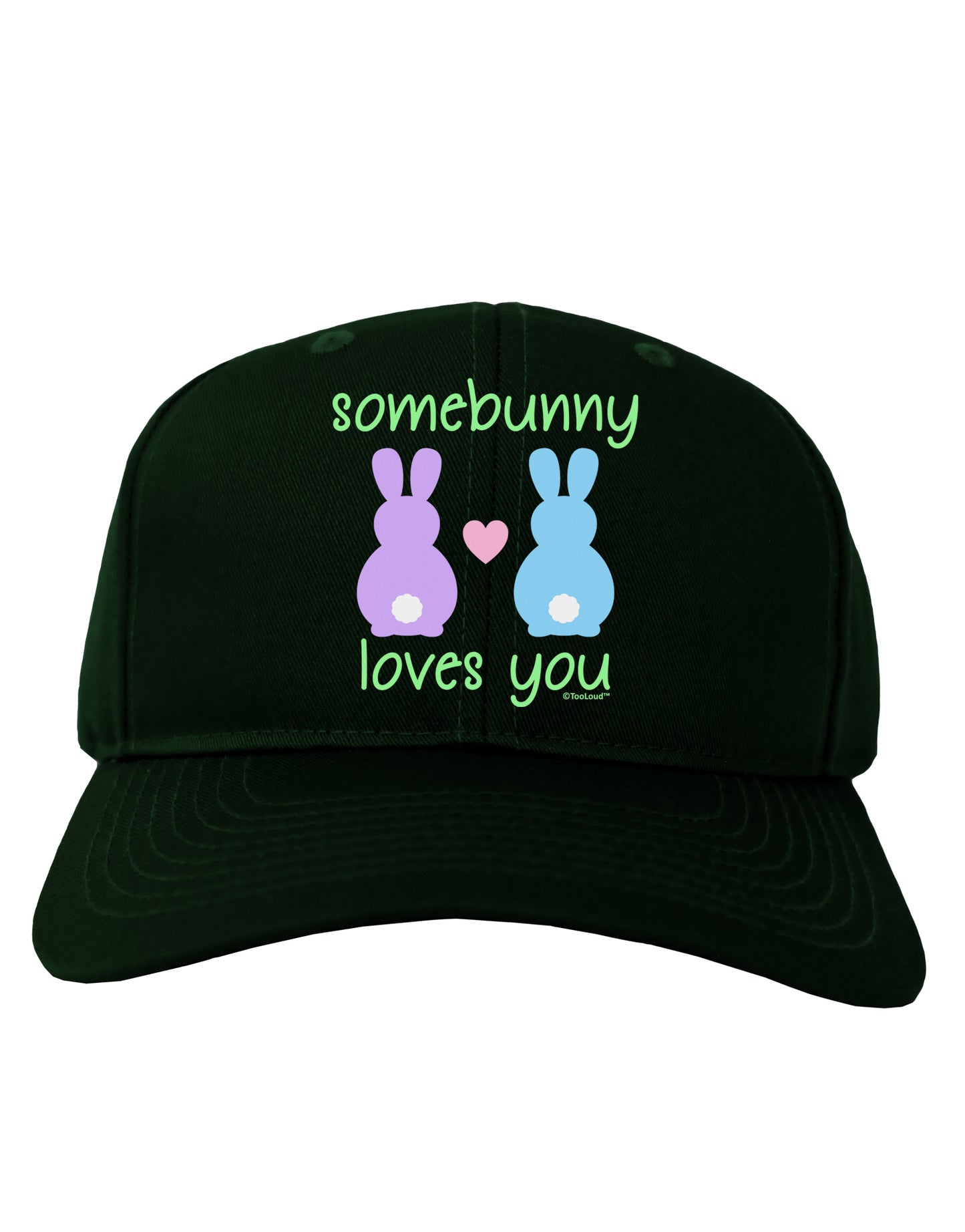 Somebunny Loves You Adult Dark Baseball Cap Hat by TooLoud-Baseball Cap-TooLoud-Hunter-Green-One Size-Davson Sales
