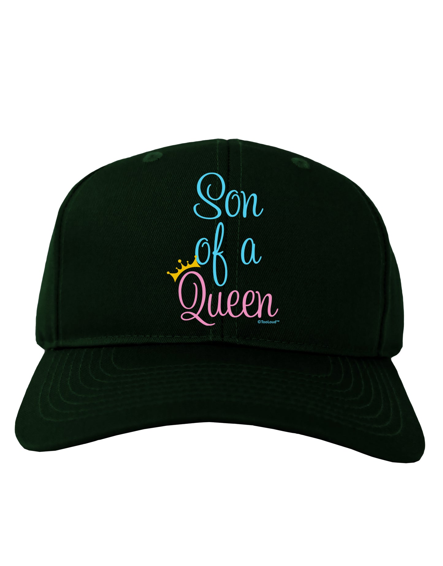 Son of a Queen - Matching Mom and Son Design Adult Dark Baseball Cap Hat by TooLoud-Baseball Cap-TooLoud-Hunter-Green-One Size-Davson Sales
