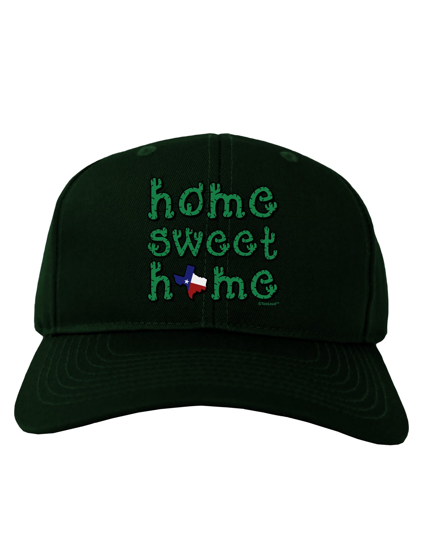 Home Sweet Home - Texas - Cactus and State Flag Adult Dark Baseball Cap Hat by TooLoud-Baseball Cap-TooLoud-Hunter-Green-One Size-Davson Sales
