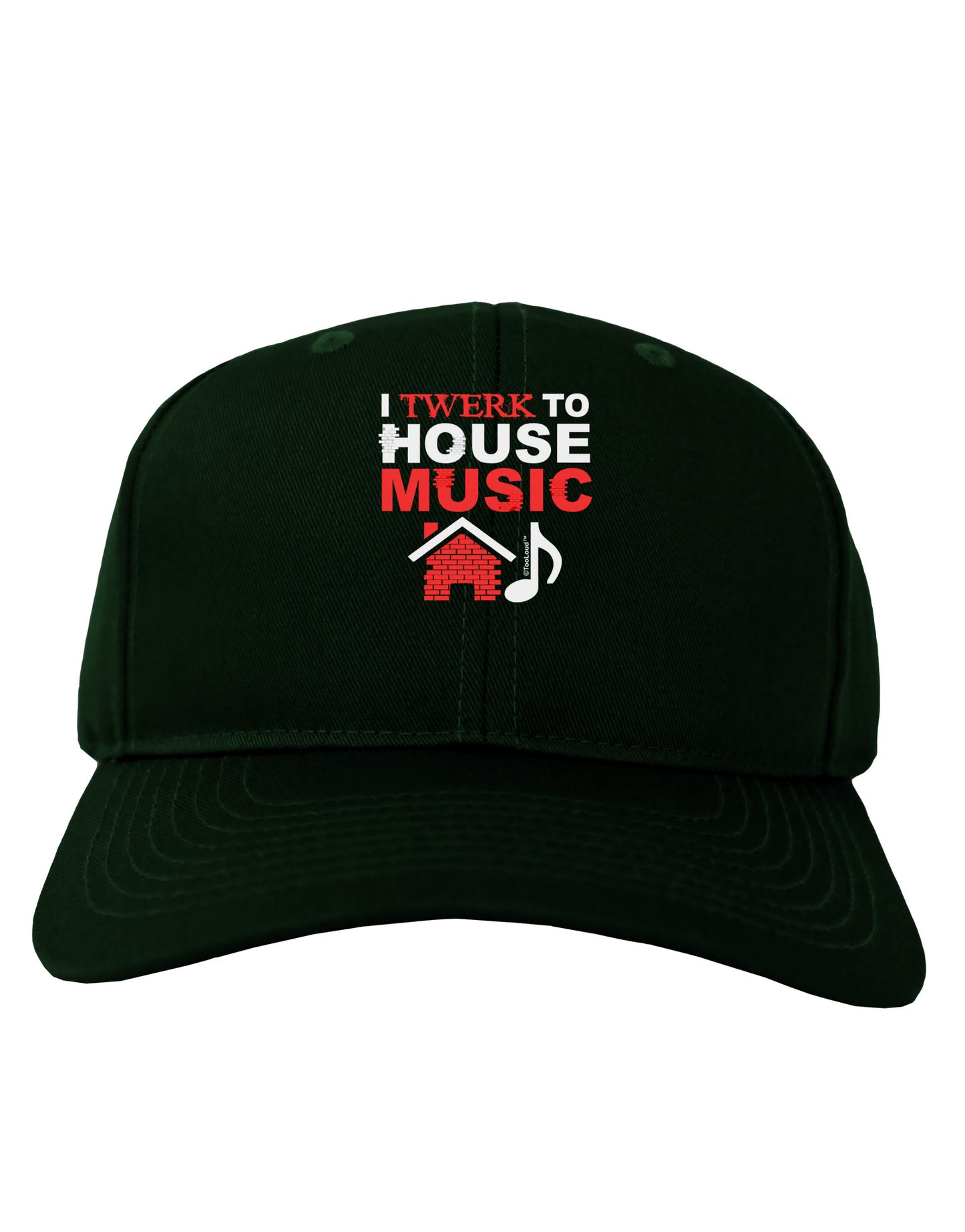 Twerk To House Adult Dark Baseball Cap Hat-Baseball Cap-TooLoud-Hunter-Green-One Size-Davson Sales