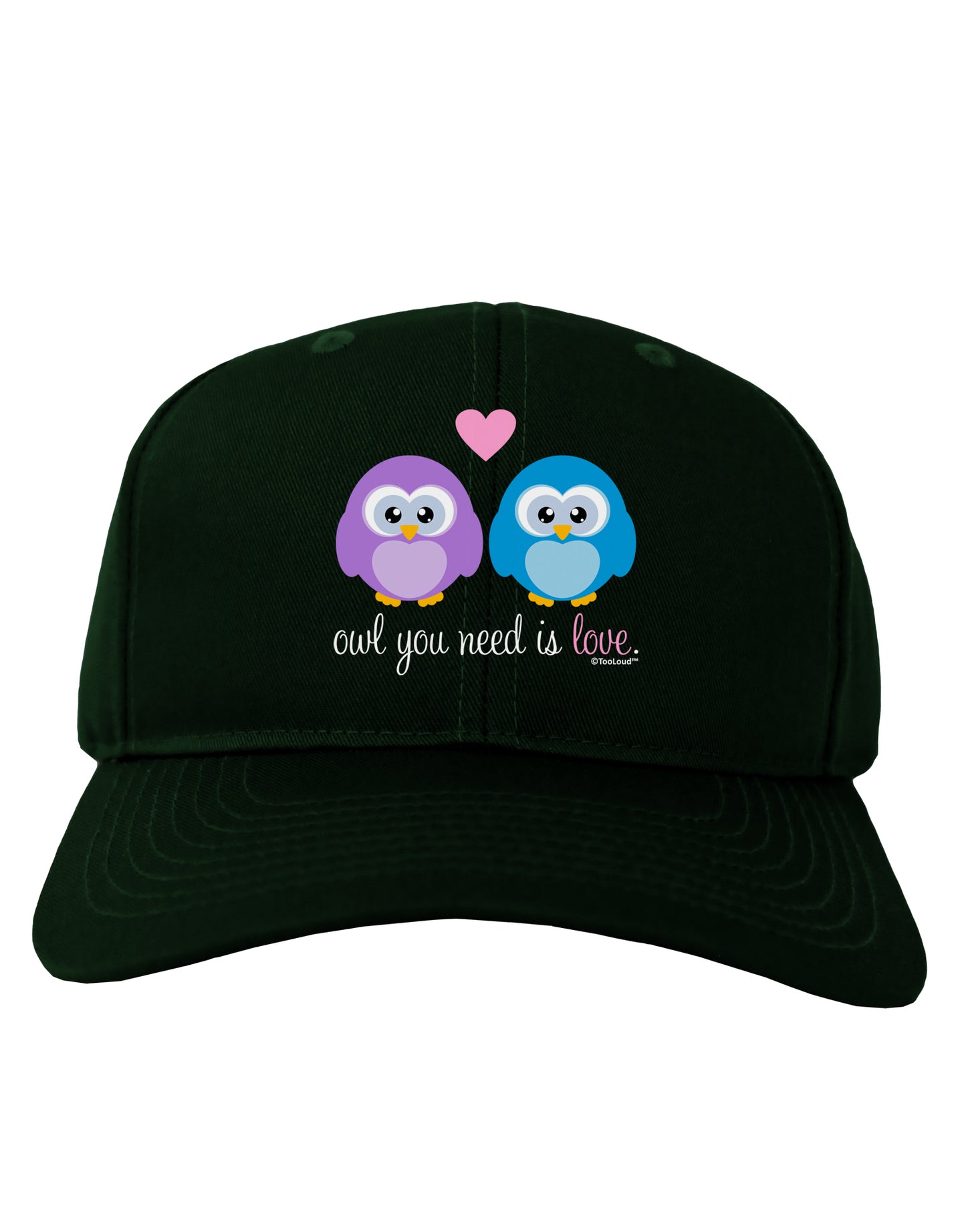 Owl You Need Is Love Adult Dark Baseball Cap Hat by TooLoud-Baseball Cap-TooLoud-Hunter-Green-One Size-Davson Sales
