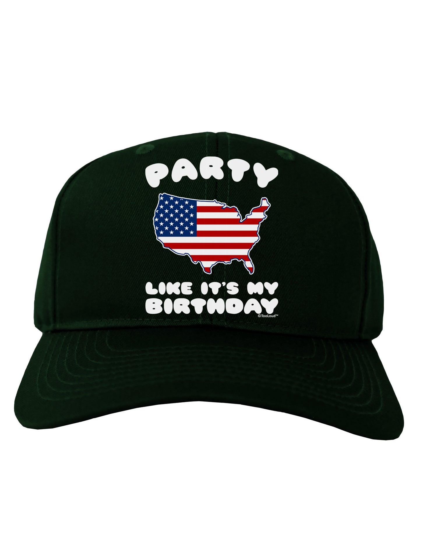 Party Like It's My Birthday - 4th of July Adult Dark Baseball Cap Hat-Baseball Cap-TooLoud-Hunter-Green-One Size-Davson Sales