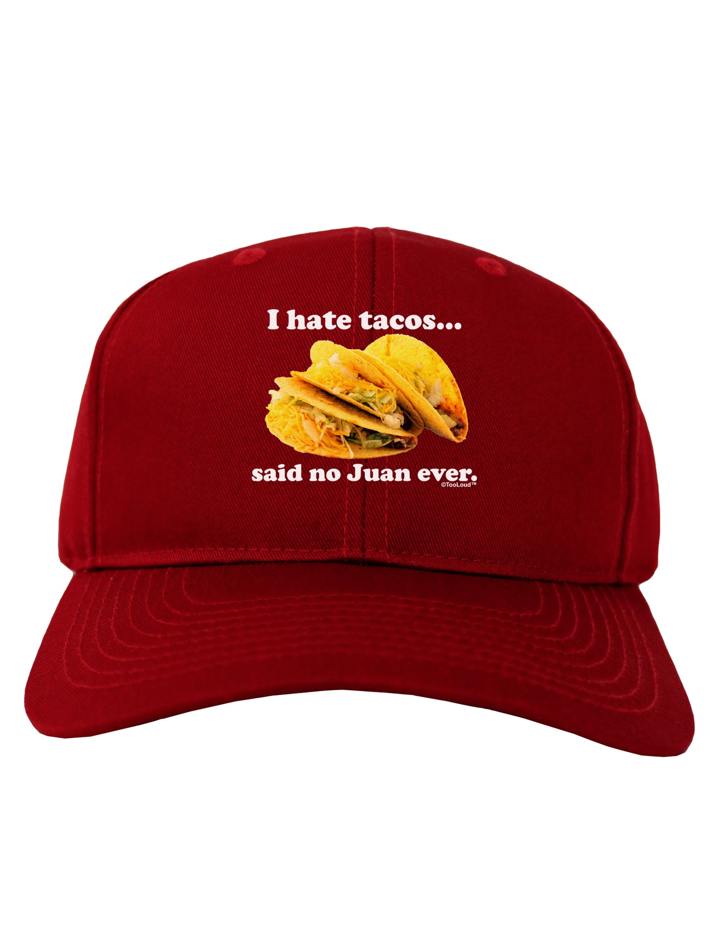 I Hate Tacos Said No Juan Ever Adult Dark Baseball Cap Hat by TooLoud-Baseball Cap-TooLoud-Red-One Size-Davson Sales