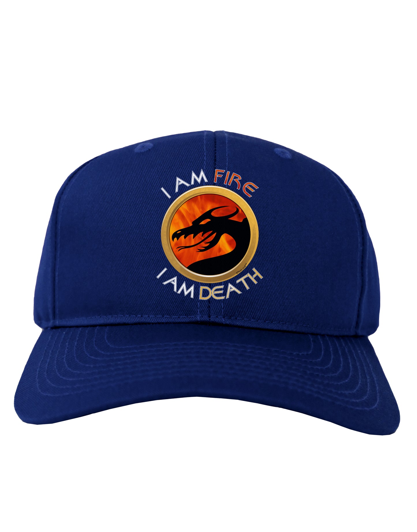 I Am Fire I Am Death Adult Dark Baseball Cap Hat by TooLoud-Baseball Cap-TooLoud-Royal-Blue-One Size-Davson Sales