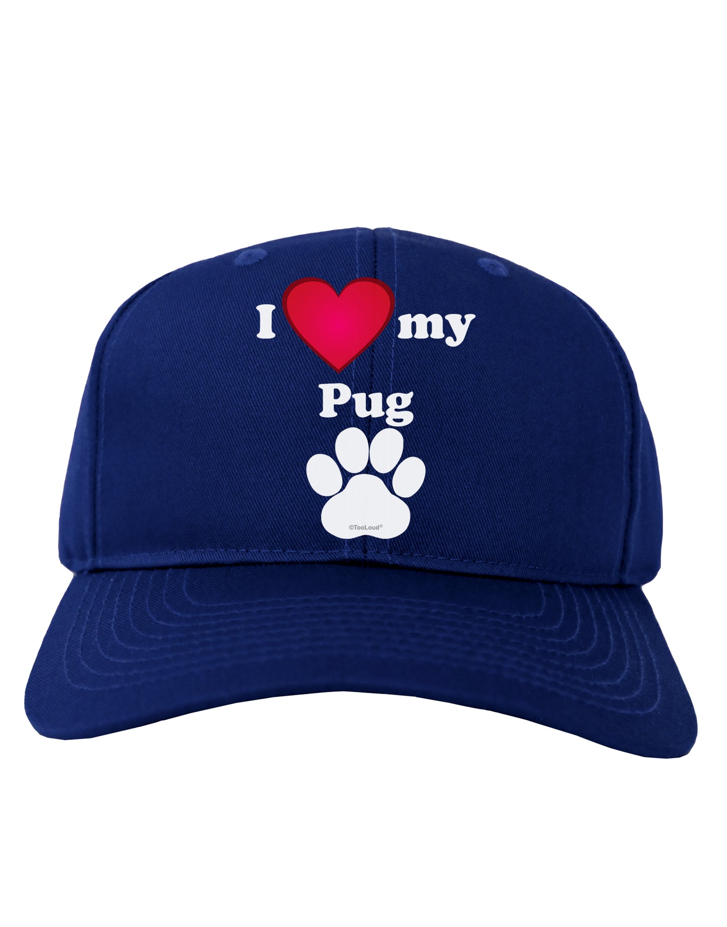 I Heart My Pug Adult Dark Baseball Cap Hat by TooLoud-Baseball Cap-TooLoud-Royal-Blue-One Size-Davson Sales