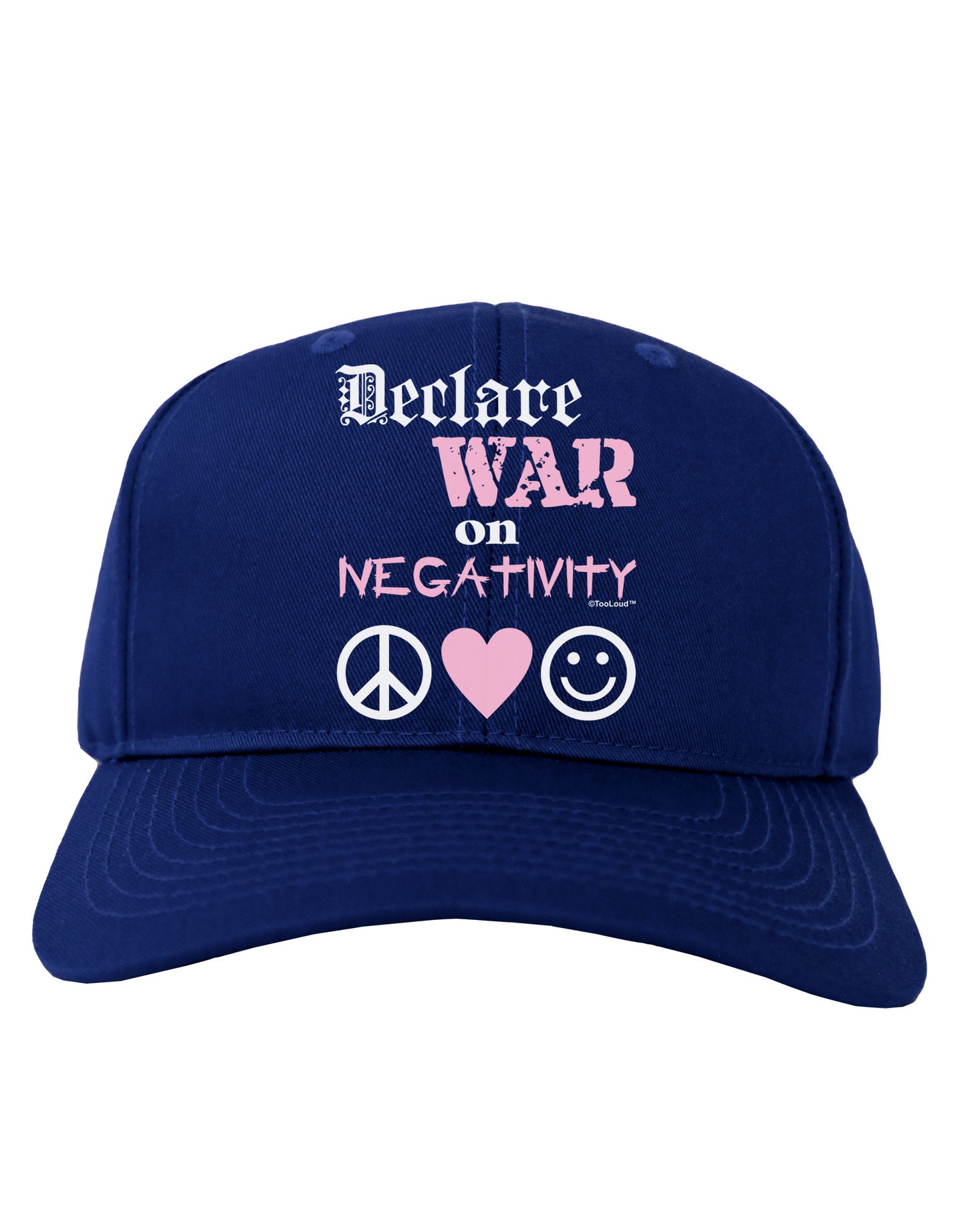 Declare War on Negativity Adult Dark Baseball Cap Hat by-Baseball Cap-TooLoud-Royal-Blue-One Size-Davson Sales