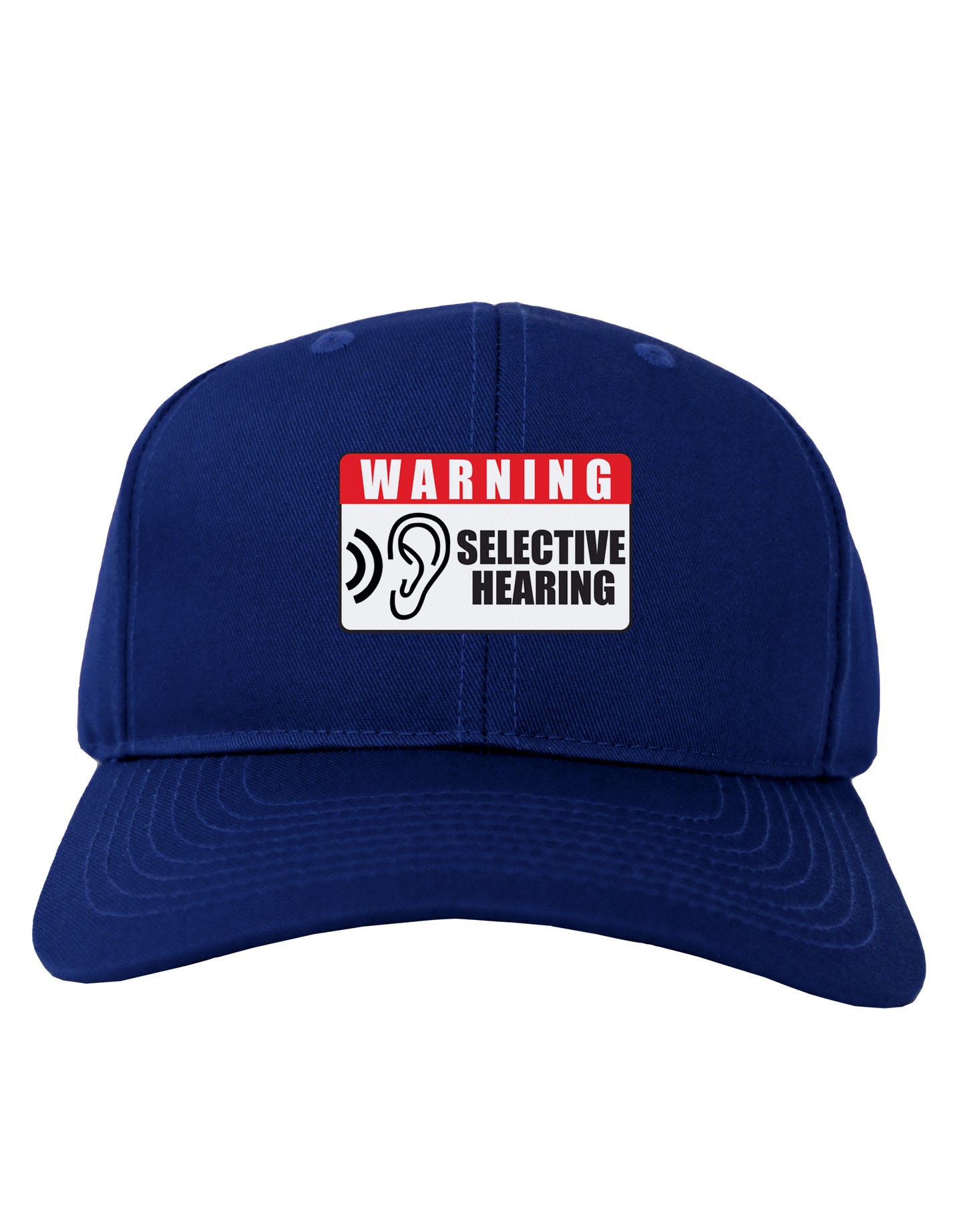 Warning Selective Hearing Funny Adult Dark Baseball Cap Hat by TooLoud-Baseball Cap-TooLoud-Royal-Blue-One Size-Davson Sales