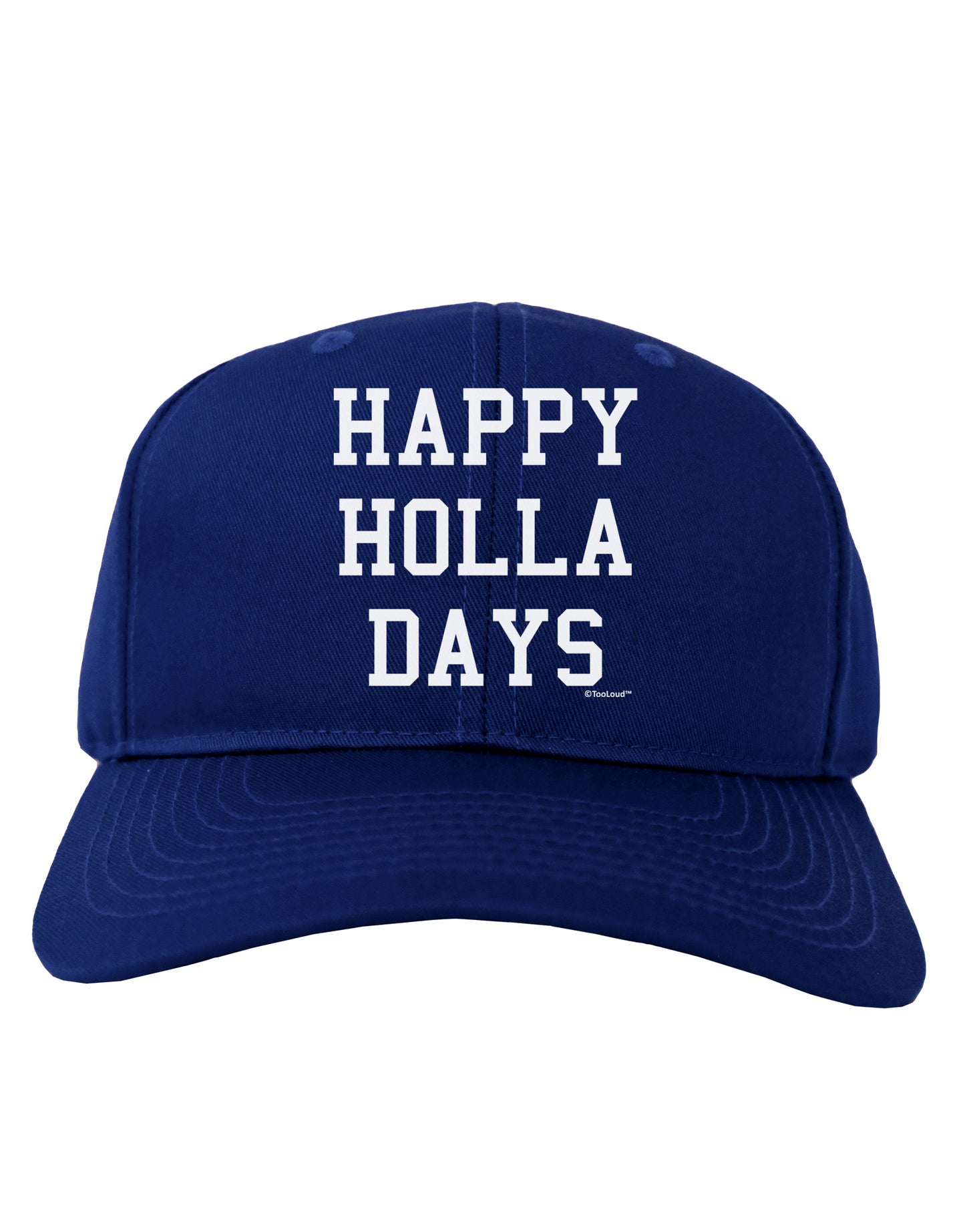 Happy Holla Days Text Adult Dark Baseball Cap Hat by TooLoud-Baseball Cap-TooLoud-Royal-Blue-One Size-Davson Sales
