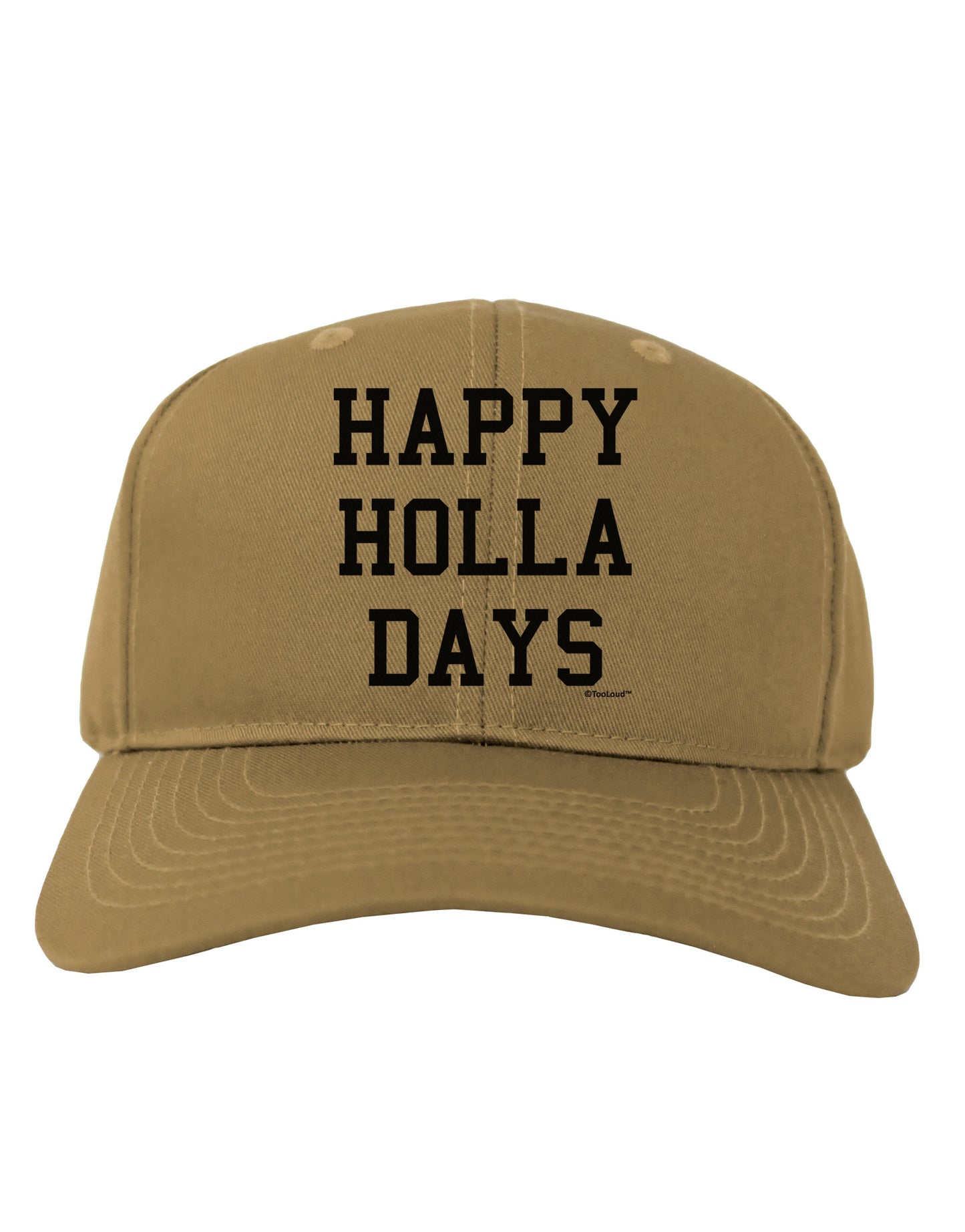Happy Holla Days Text Adult Baseball Cap Hat by TooLoud-Baseball Cap-TooLoud-Khaki-One Size-Davson Sales