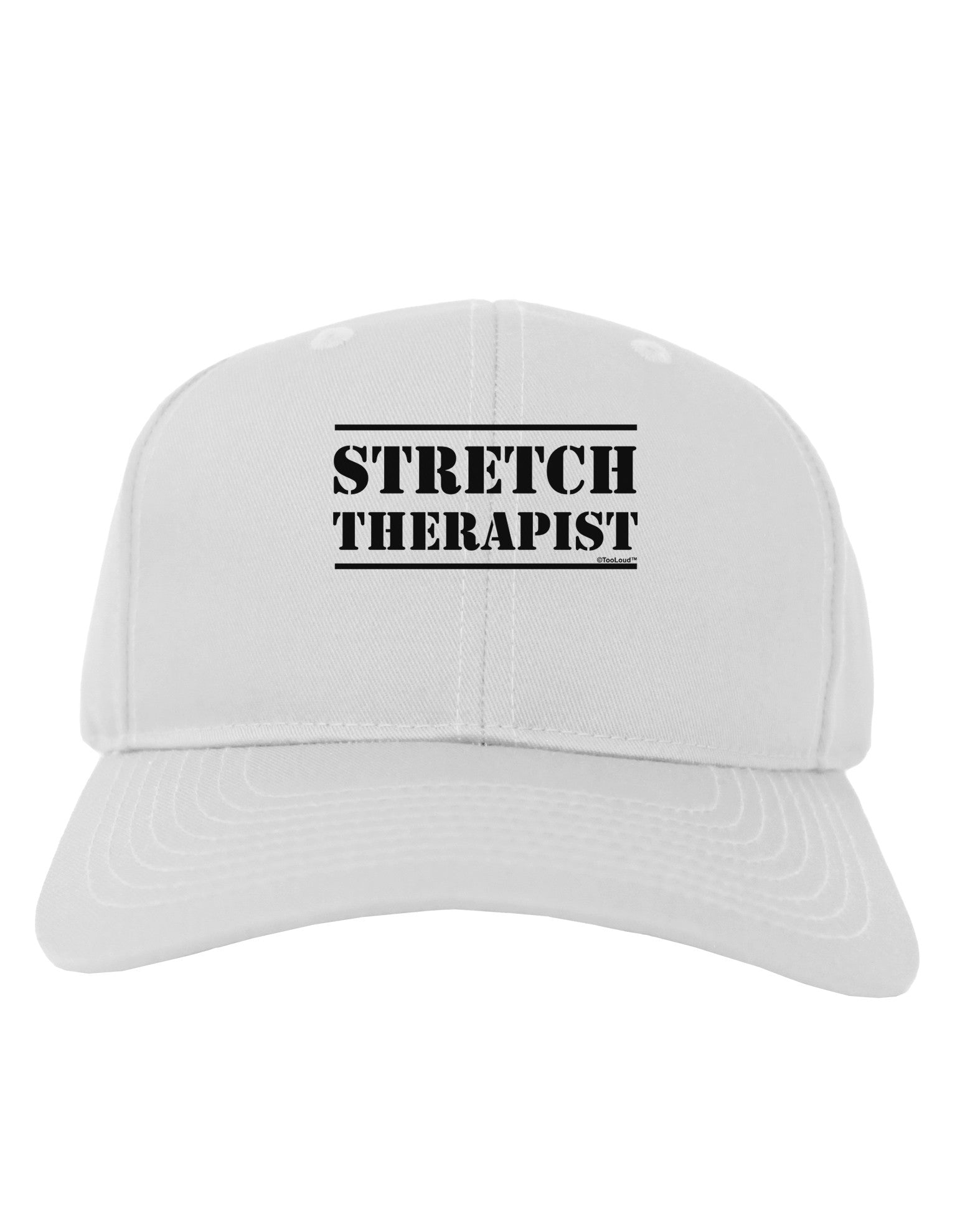 Stretch Therapist Text Adult Baseball Cap Hat by-Baseball Cap-TooLoud-White-One Size-Davson Sales