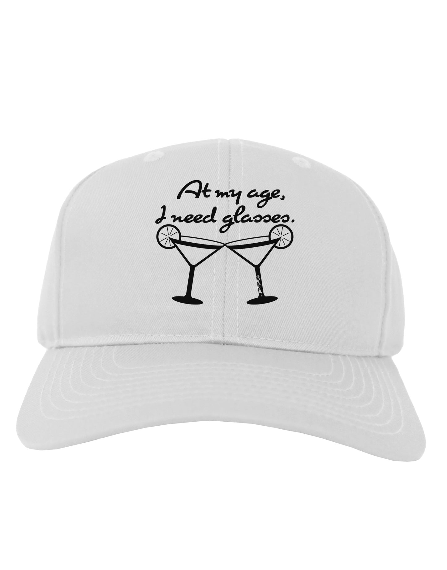 At My Age I Need Glasses - Margarita Adult Baseball Cap Hat by TooLoud-Baseball Cap-TooLoud-White-One Size-Davson Sales