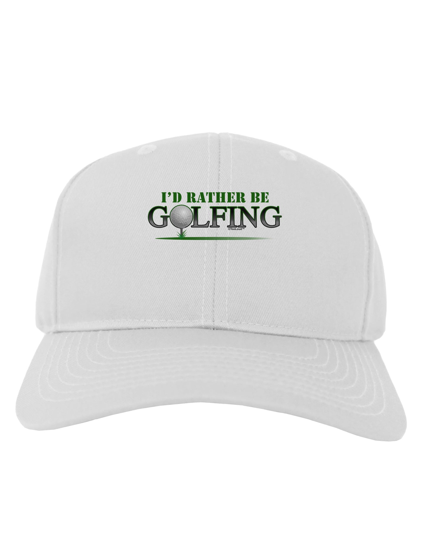 I'd Rather Be Golfing Adult Baseball Cap Hat-Baseball Cap-TooLoud-White-One Size-Davson Sales