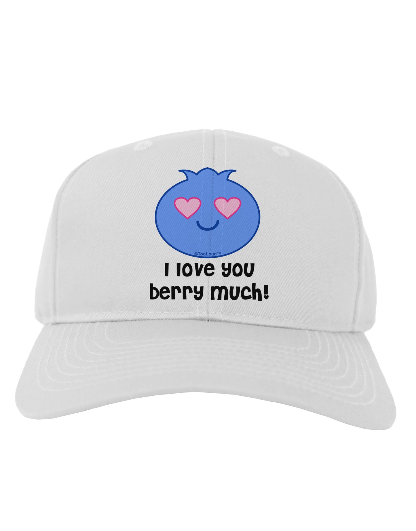I Love You Berry Much Adult Baseball Cap Hat by TooLoud-Baseball Cap-TooLoud-White-One Size-Davson Sales