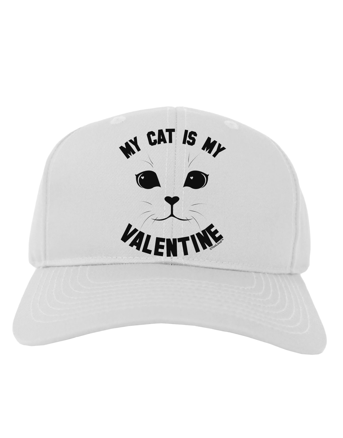 My Cat is my Valentine Adult Baseball Cap Hat by-Baseball Cap-TooLoud-White-One Size-Davson Sales