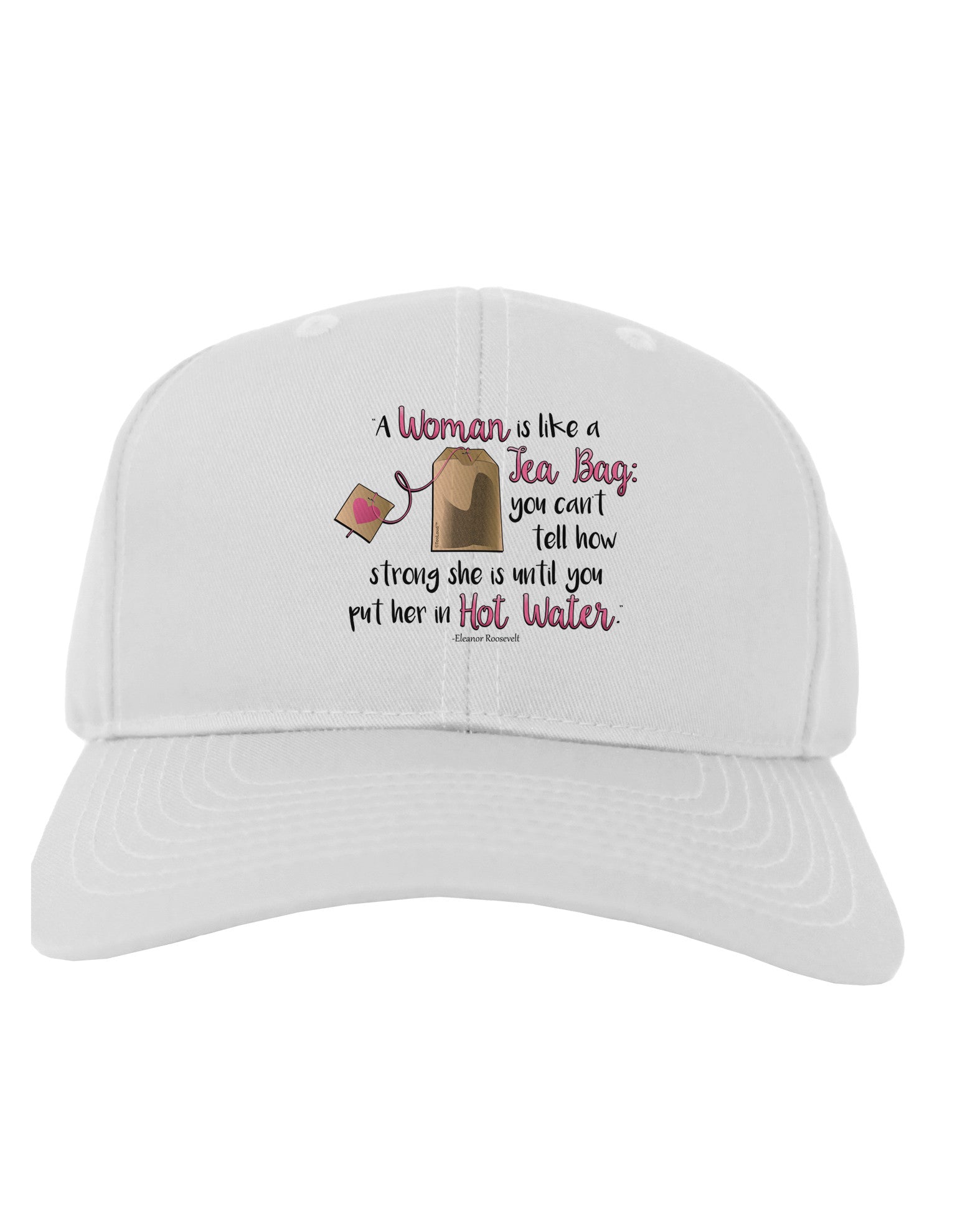 Woman Like A Tea Bag Eleanor R Adult Baseball Cap Hat-Baseball Cap-TooLoud-White-One Size-Davson Sales