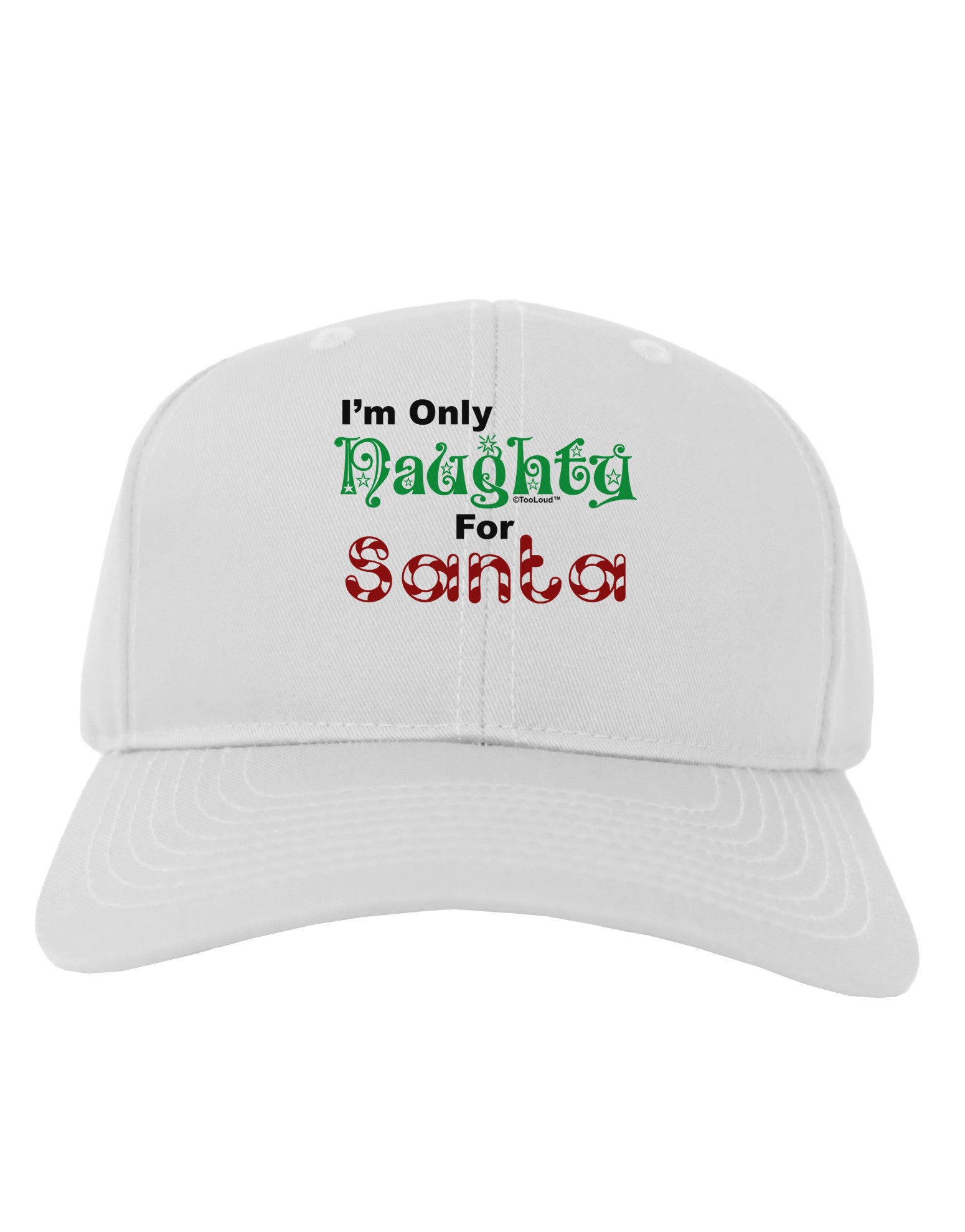 Naughty For Santa Adult Baseball Cap Hat-Baseball Cap-TooLoud-White-One Size-Davson Sales