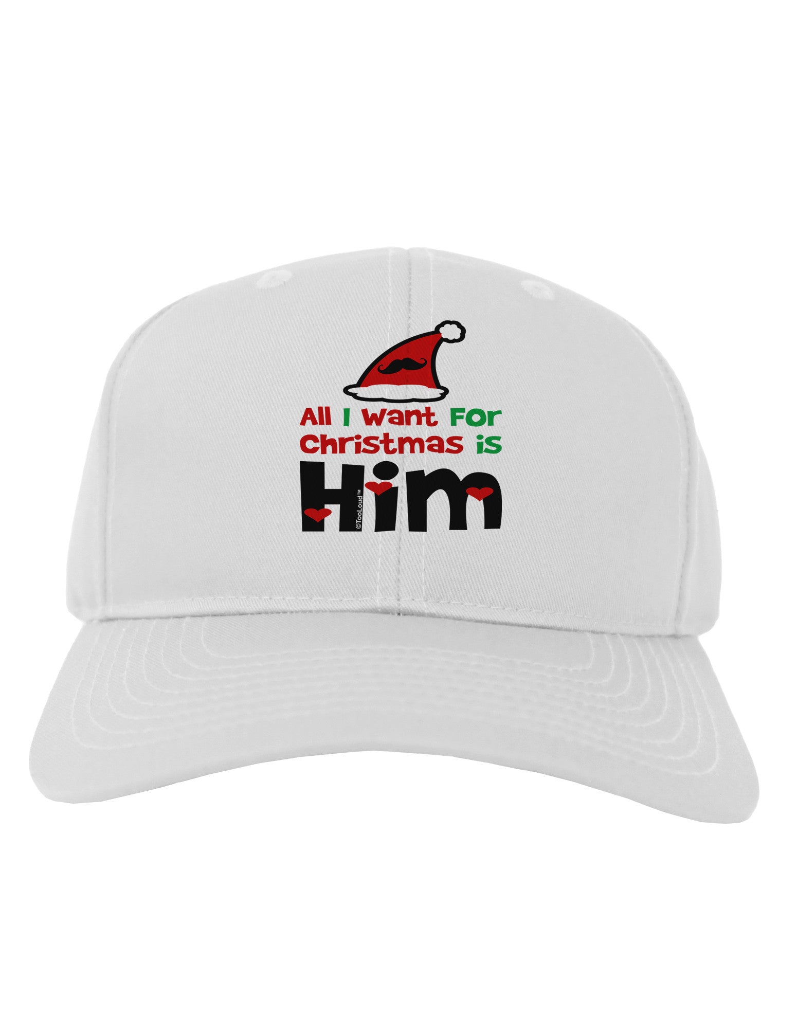 All I Want is Him Matching His & Hers Adult Baseball Cap Hat-Baseball Cap-TooLoud-White-One Size-Davson Sales