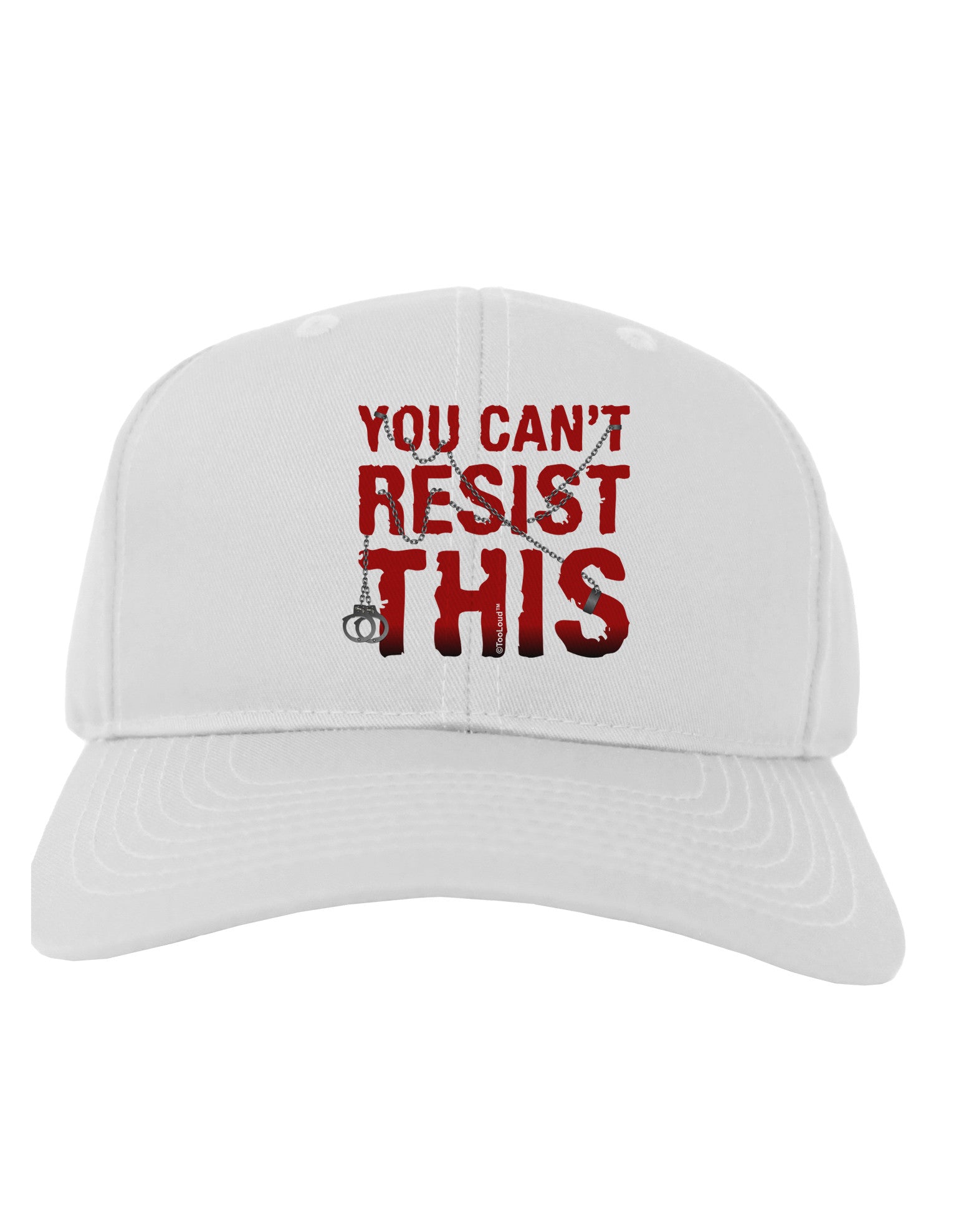 TooLoud You Can't Resist This Adult Baseball Cap Hat-Baseball Cap-TooLoud-White-One Size-Davson Sales