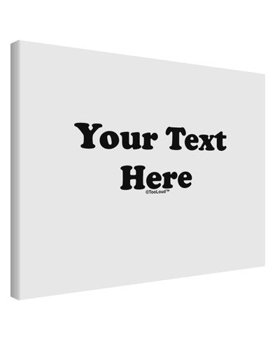Enter Your Own Words Customized Text Printed Canvas Art Landscape - Choose Size-TooLoud-14x11"-Davson Sales